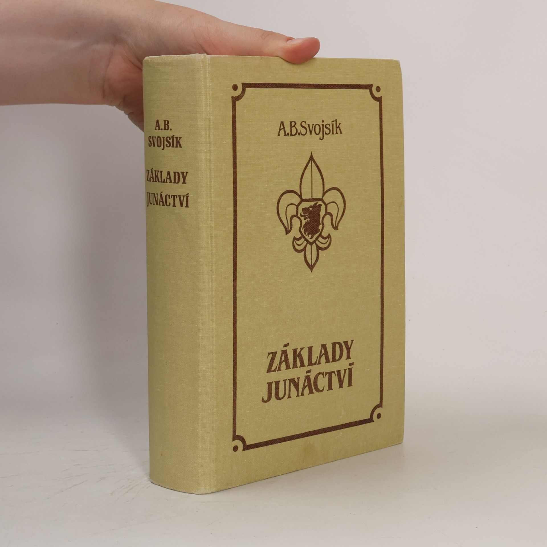 Antonín Benjamin Svojsík Základy junáctví