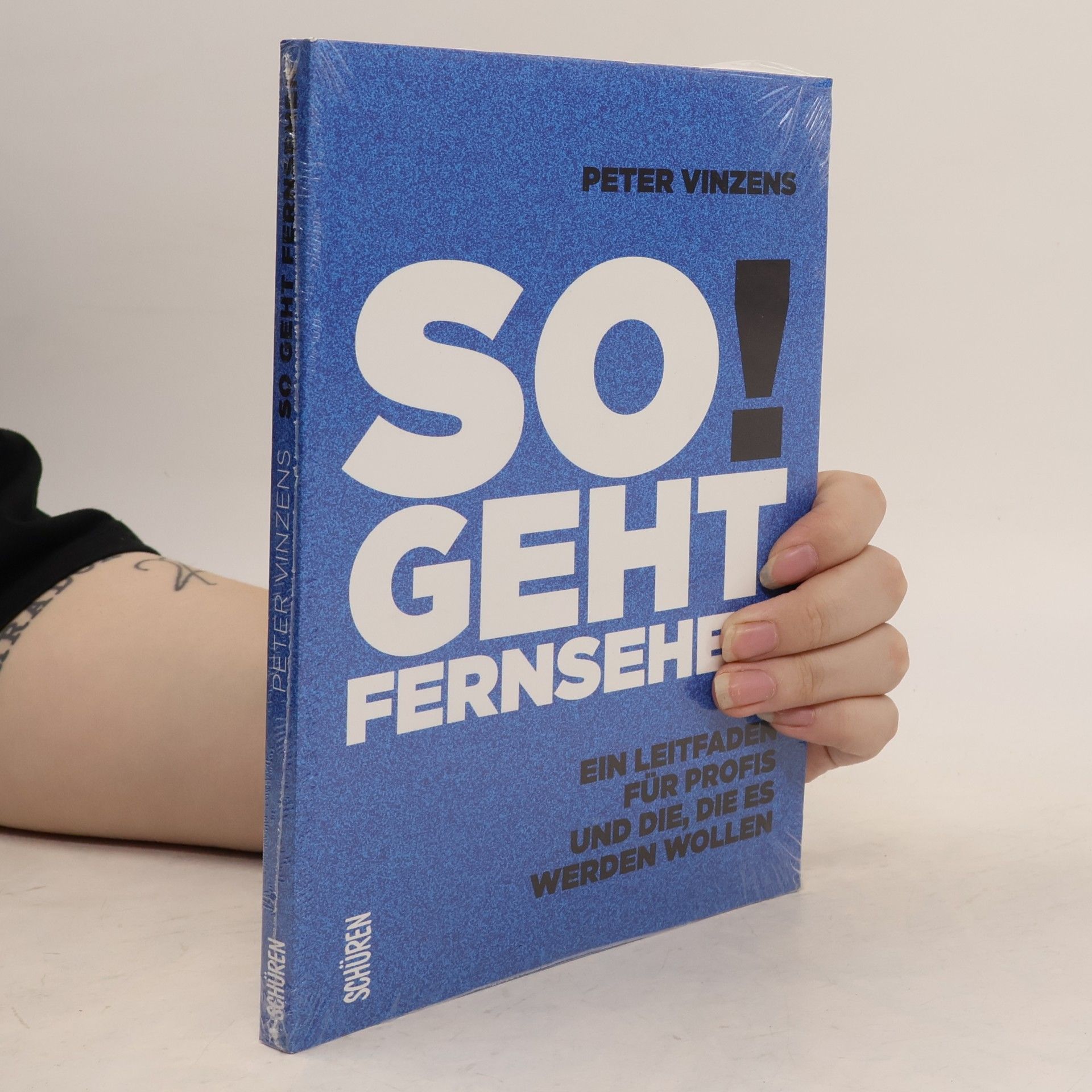 Peter Vinzens So geht Fernsehen!