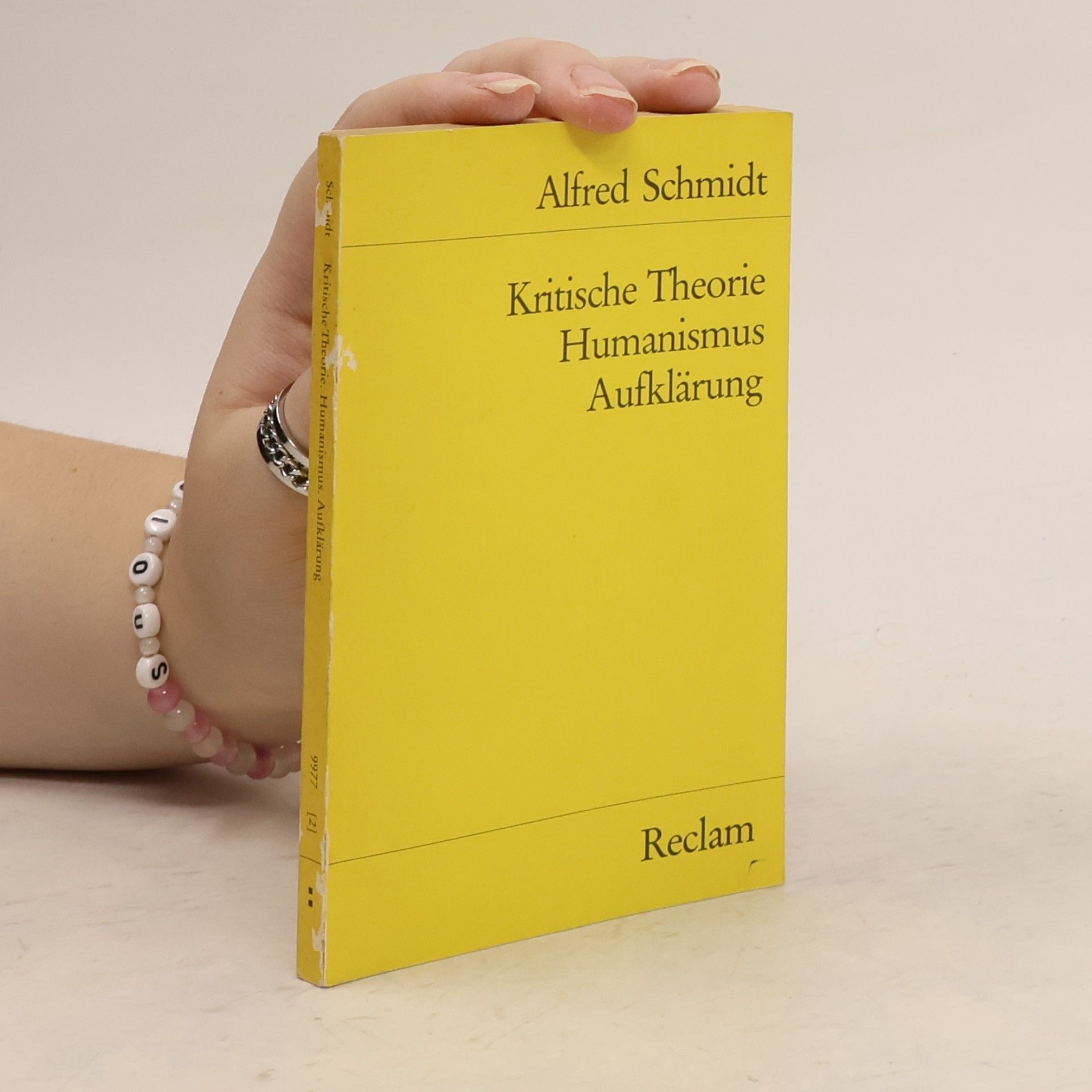 Alfred Schmidt Kritische Theorie, Humanismus, Aufklärung