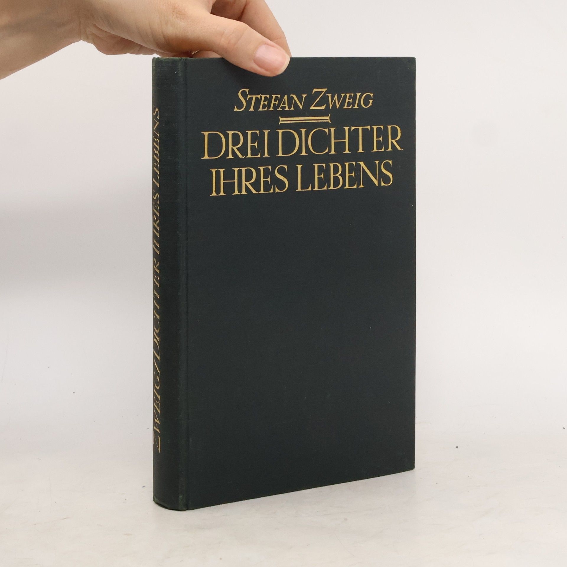 Stefan Zweig Drei Dichter ihres Lebens