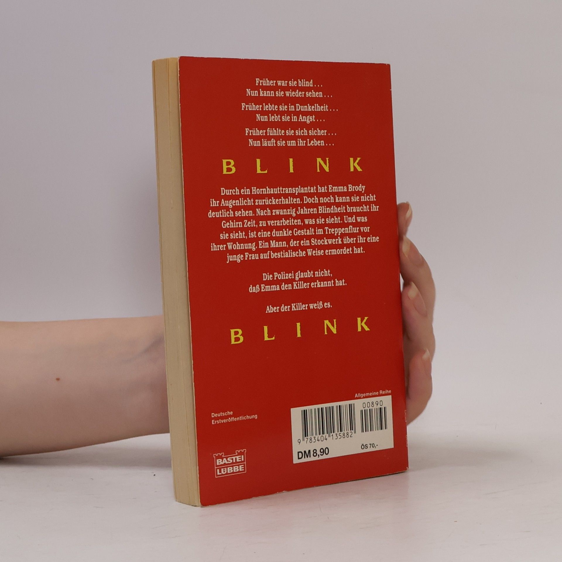 Tom Philbin Blink. Roman zum Film n. d. Drehbuch v. Dana Stevens