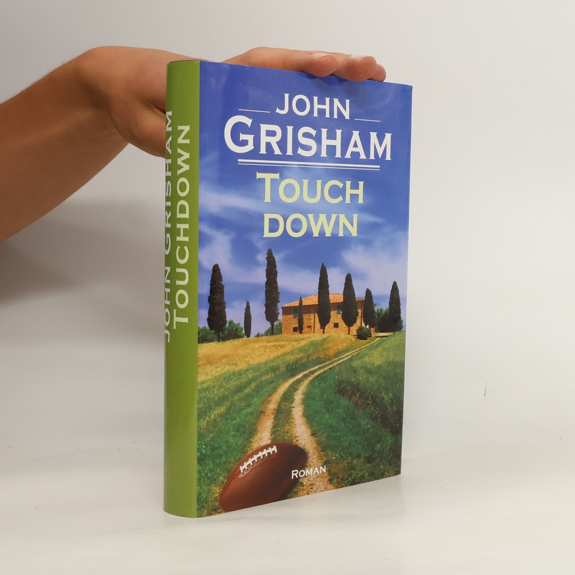 John Grisham Touch Down