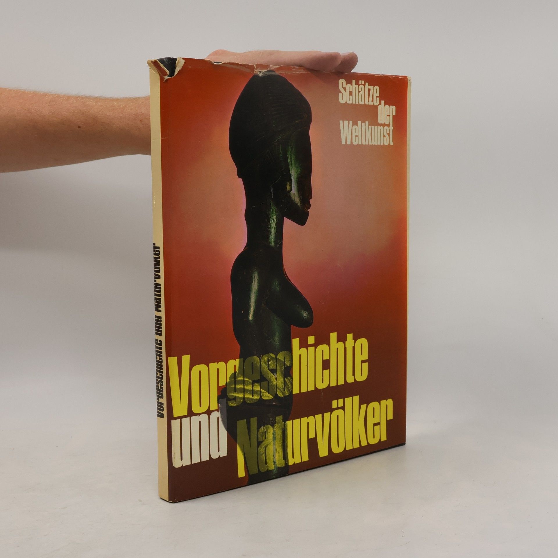 Andreas Lommel Vorgeschichte und Naturvölker: Schätze der Weltkunst, Band 1
