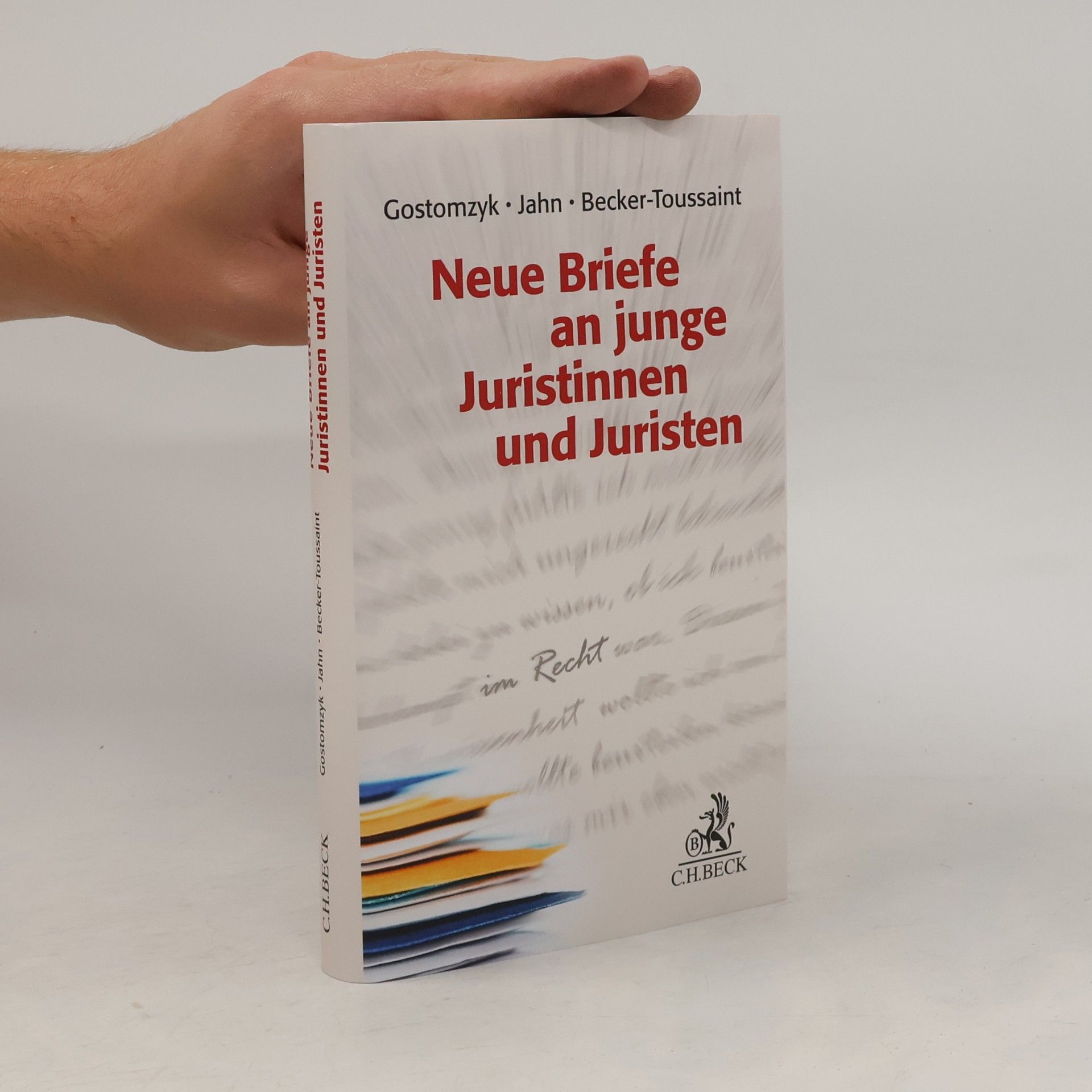 Jahn Neue Briefe an junge Juristinnen und Juristen