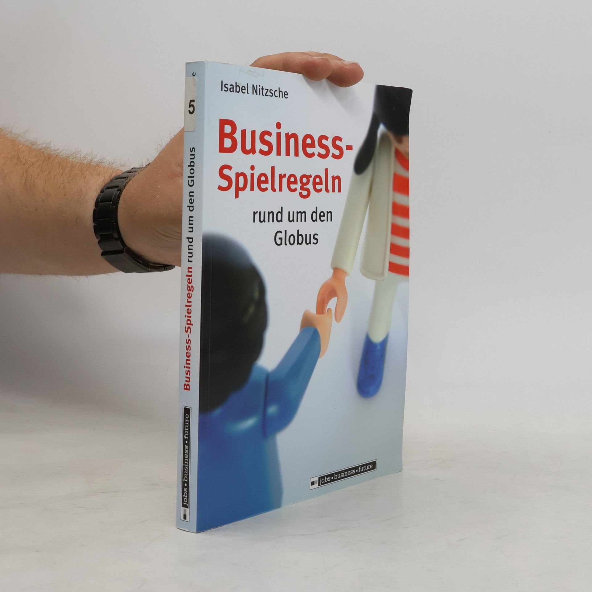 Isabel Nitzsche Business-Spielregeln rund um den Globus