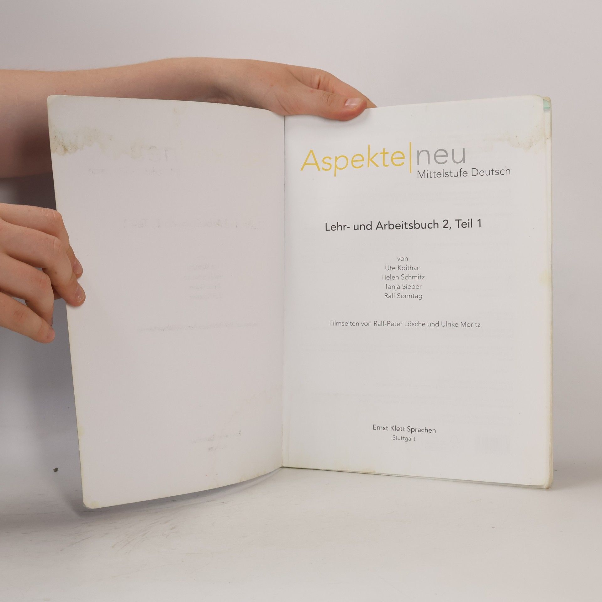 Ute Koithan Aspekte neu : Mittelstufe Deutsch. Lehr- und Arbeitsbuch B2, Teil 1