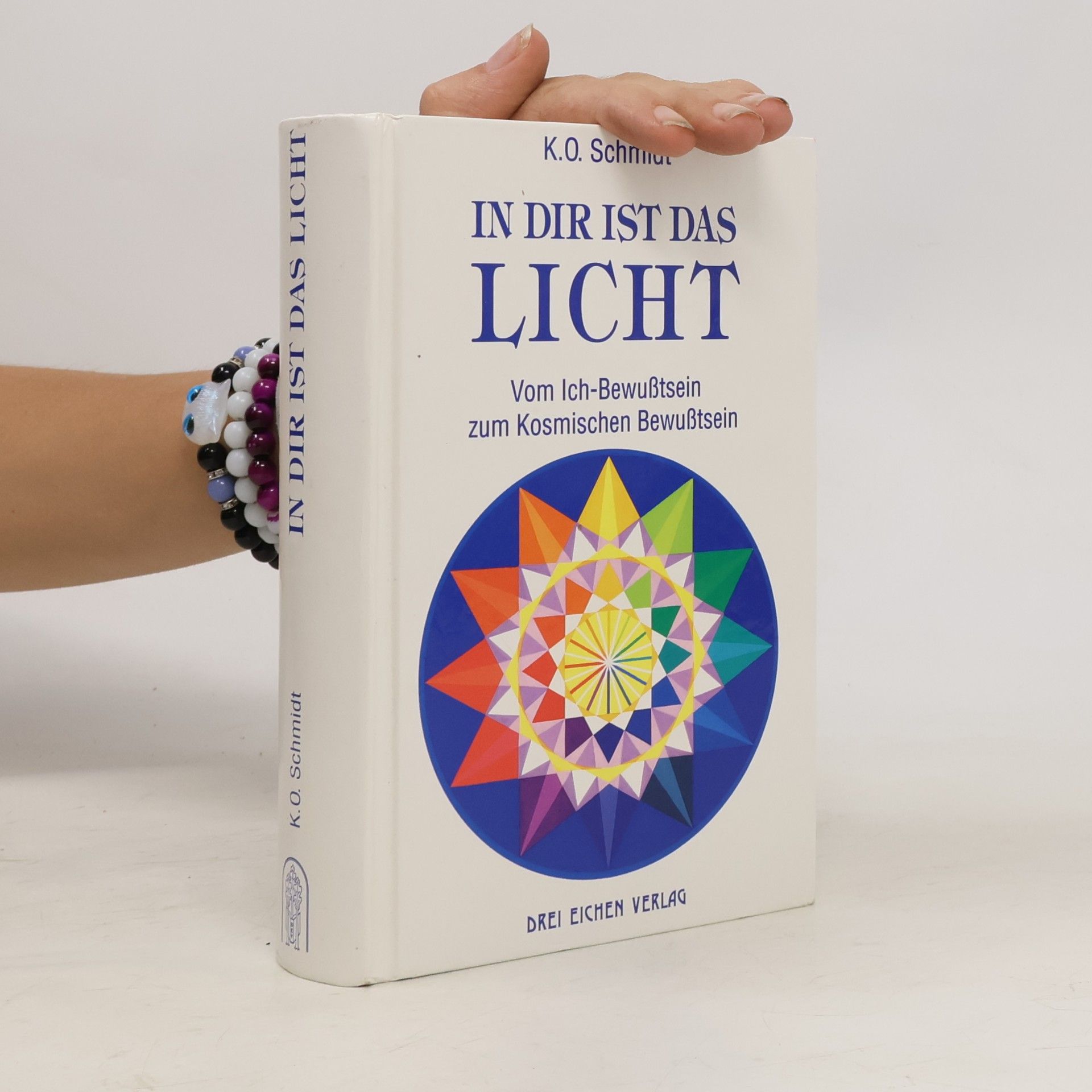 K. O. Schmidt In dir ist das Licht