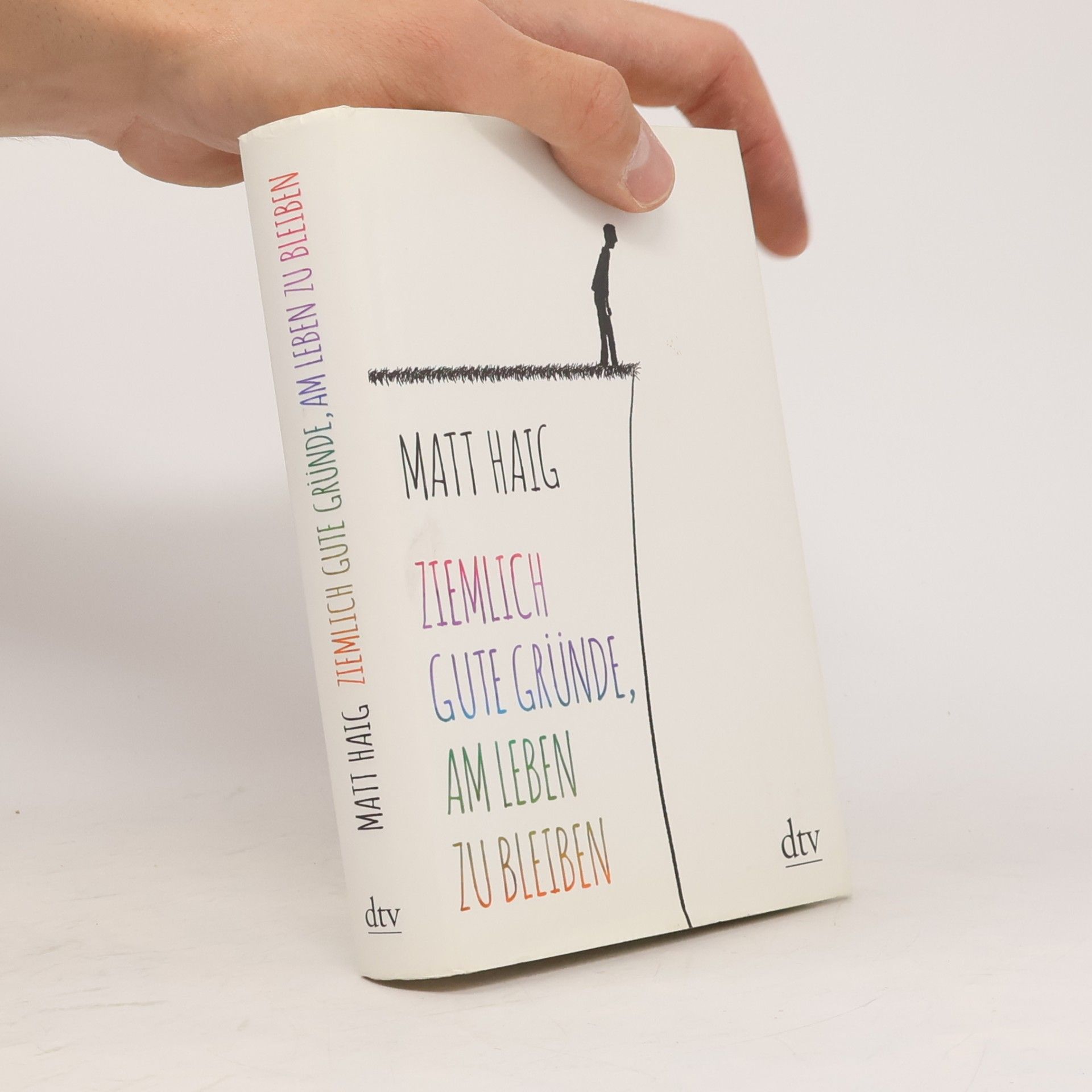 Matt Haig Ziemlich gute Gründe, am Leben zu bleiben