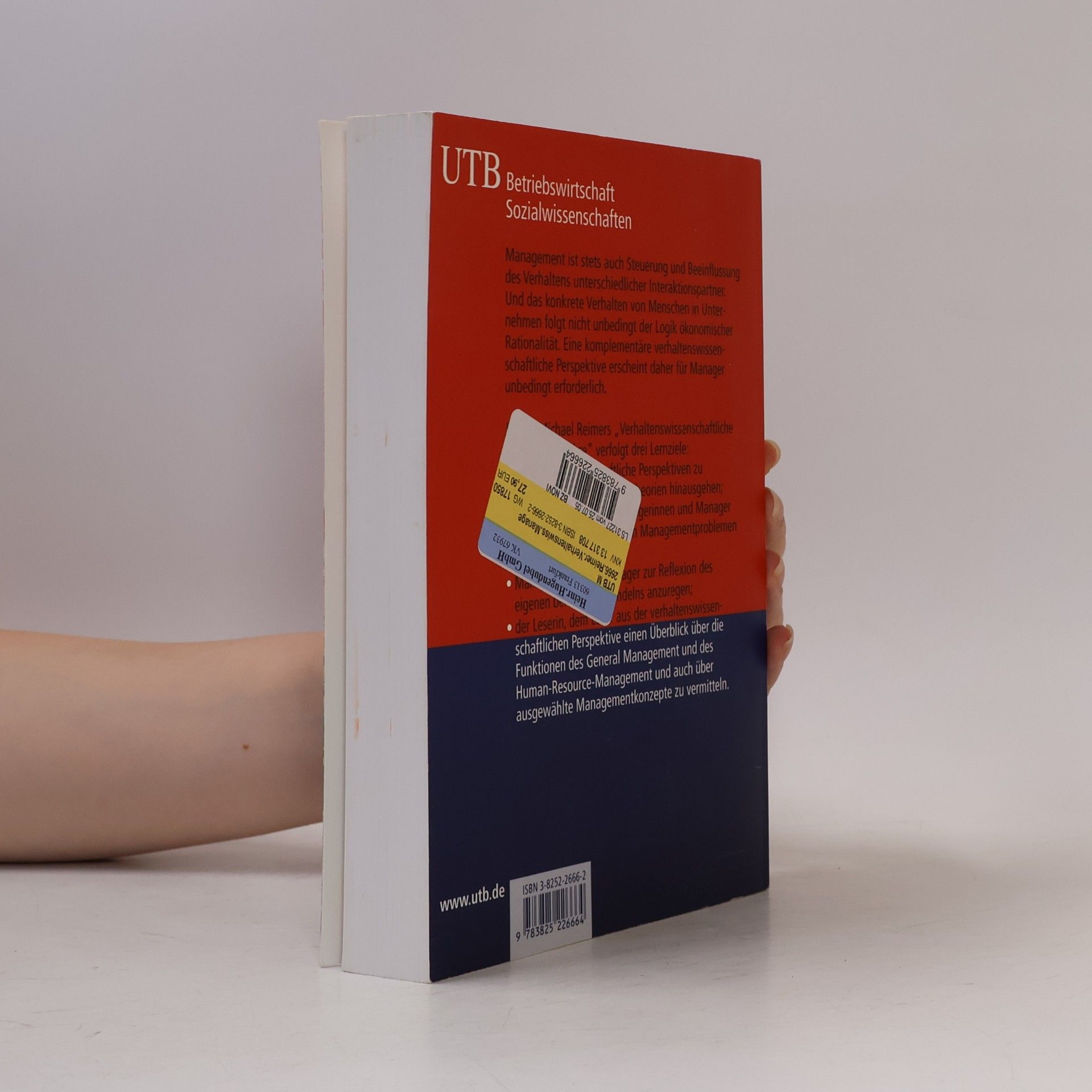 Jürgen-Michael Reimer UTB M: Uni-Taschenbücher: Verhaltenswissenschaftliche Managementlehre