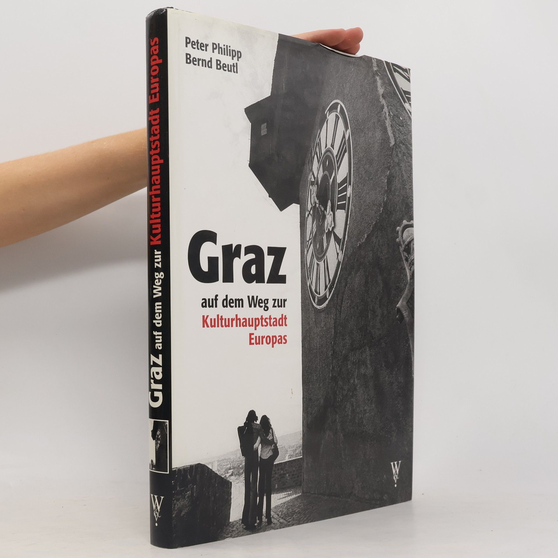 Graz auf dem Weg zur Kulturhauptstadt Europas