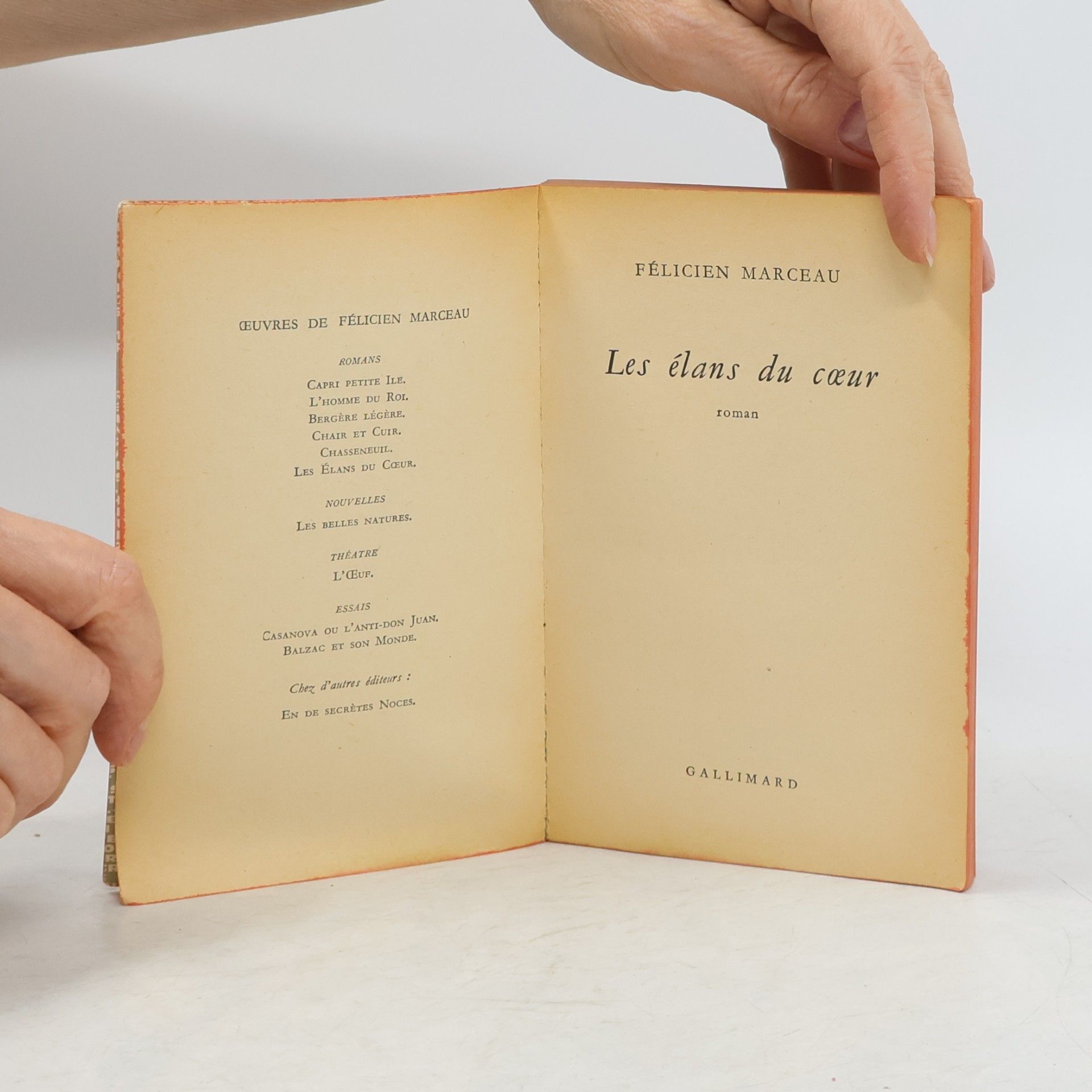 Félicien Marceau Les élans du cœur