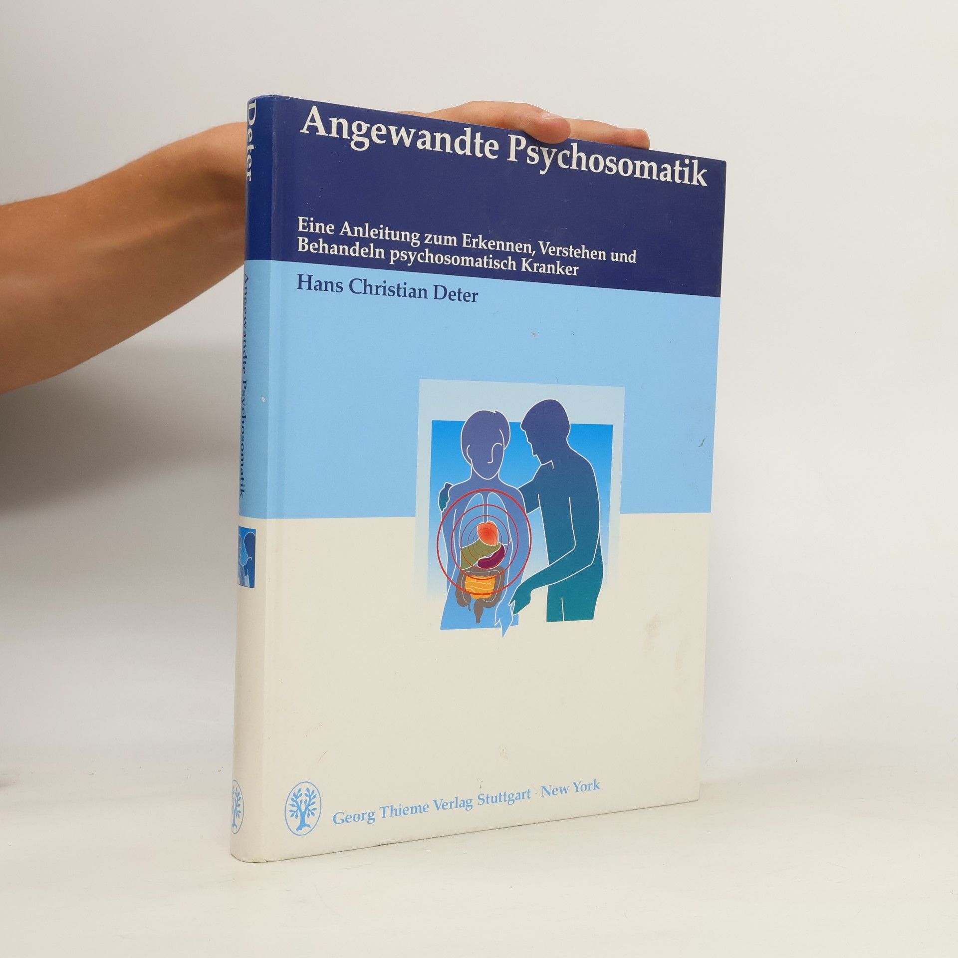 Hans Christian Deter Angewandte Psychosomatik