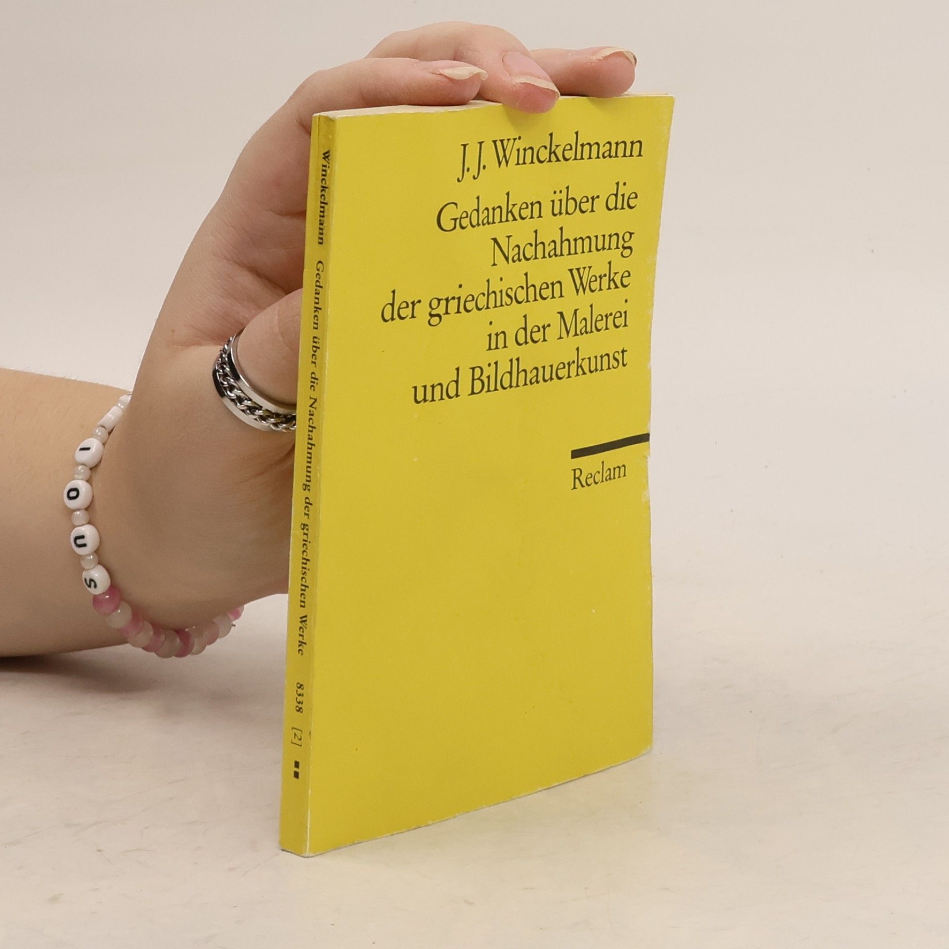Johann Joachim Winckelmann Gedanken über die Nachahmung der griechischen Werke in der Malerei und Bildhauerkunst