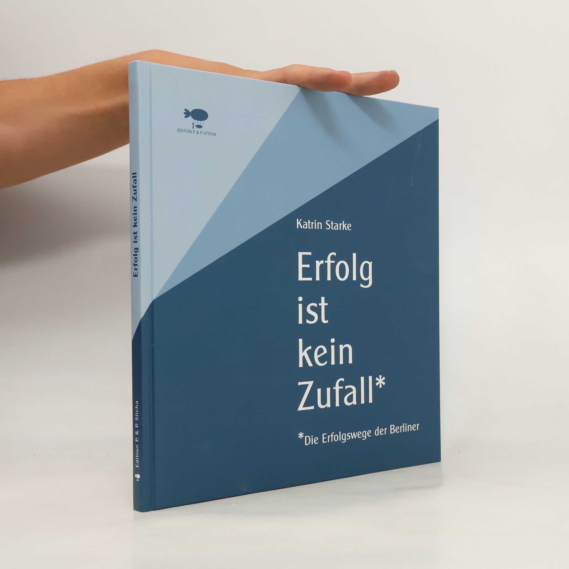 Katrin Starke Erfolg ist kein Zufall