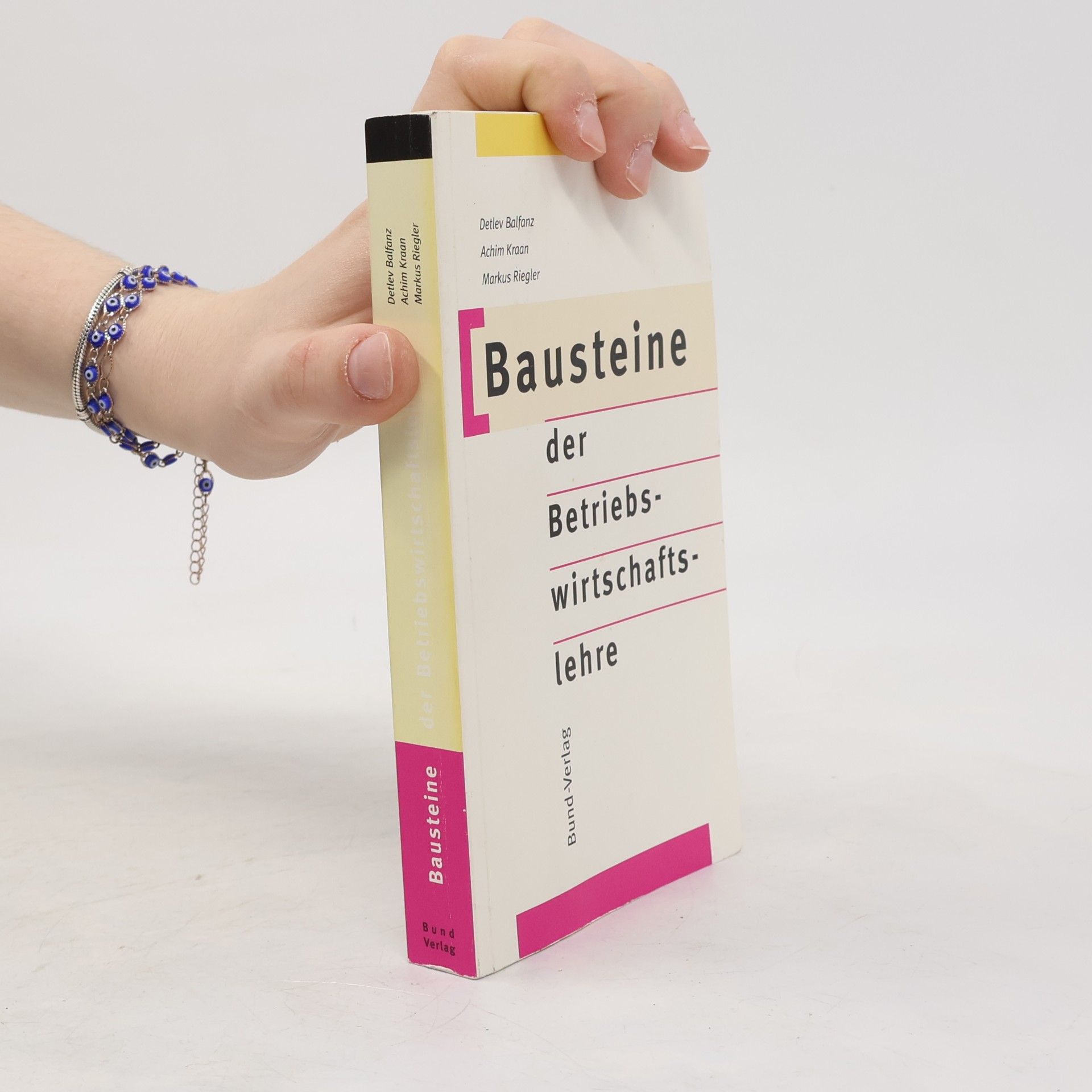 Detlev Balfanz Bausteine der Betriebswirtschaftslehre