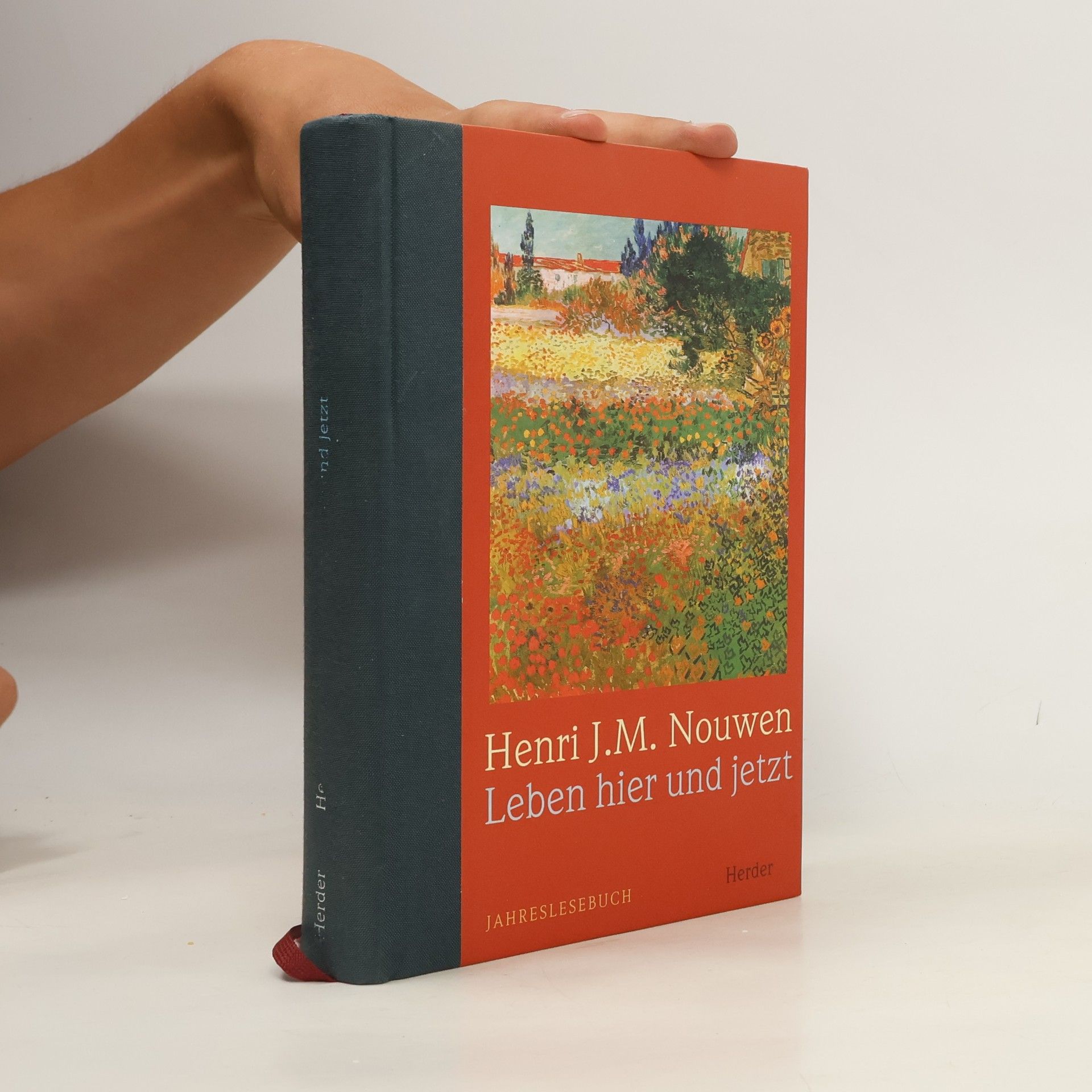 Henri Nouwen Leben hier und jetzt