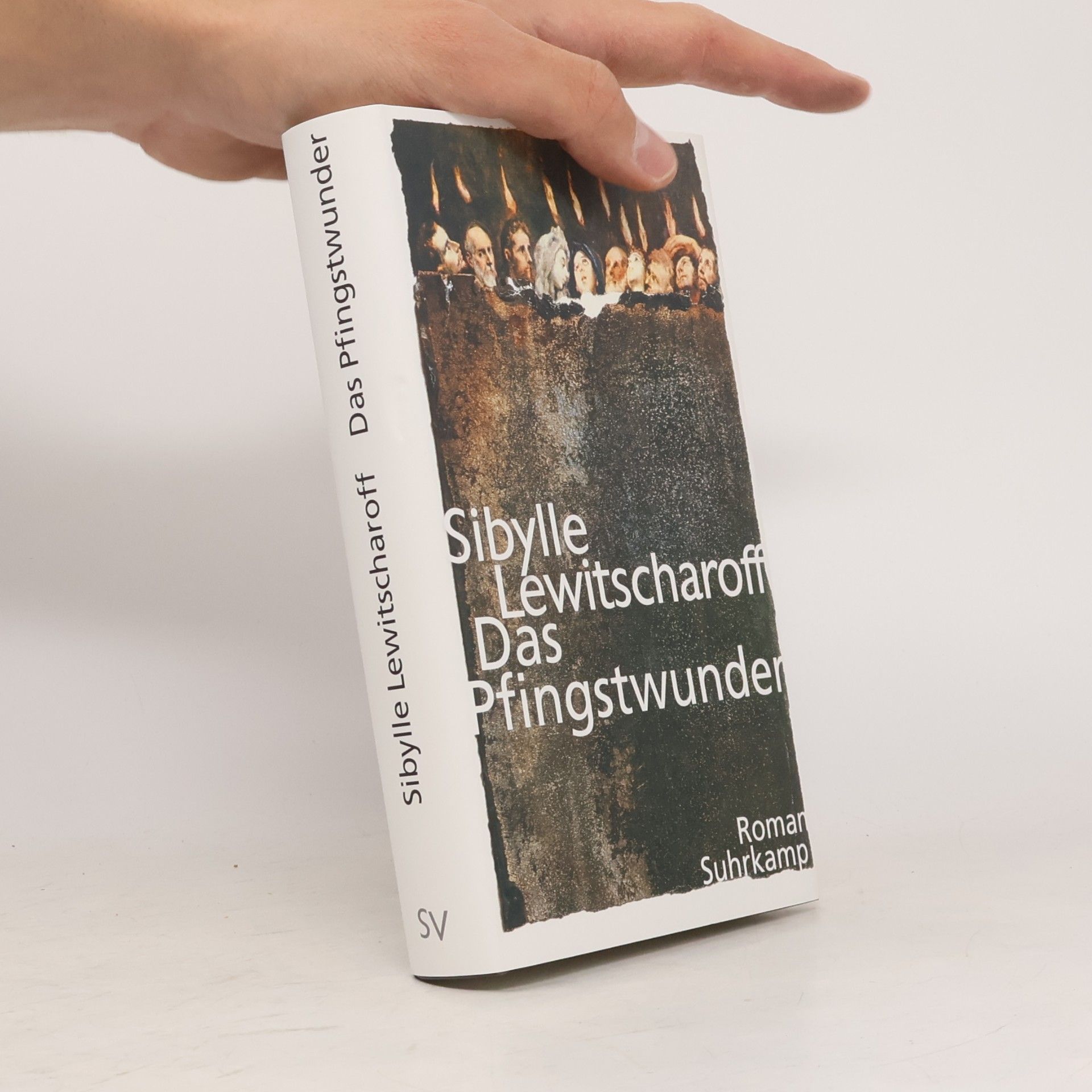 Sibylle Lewitscharoff Das Pfingstwunder