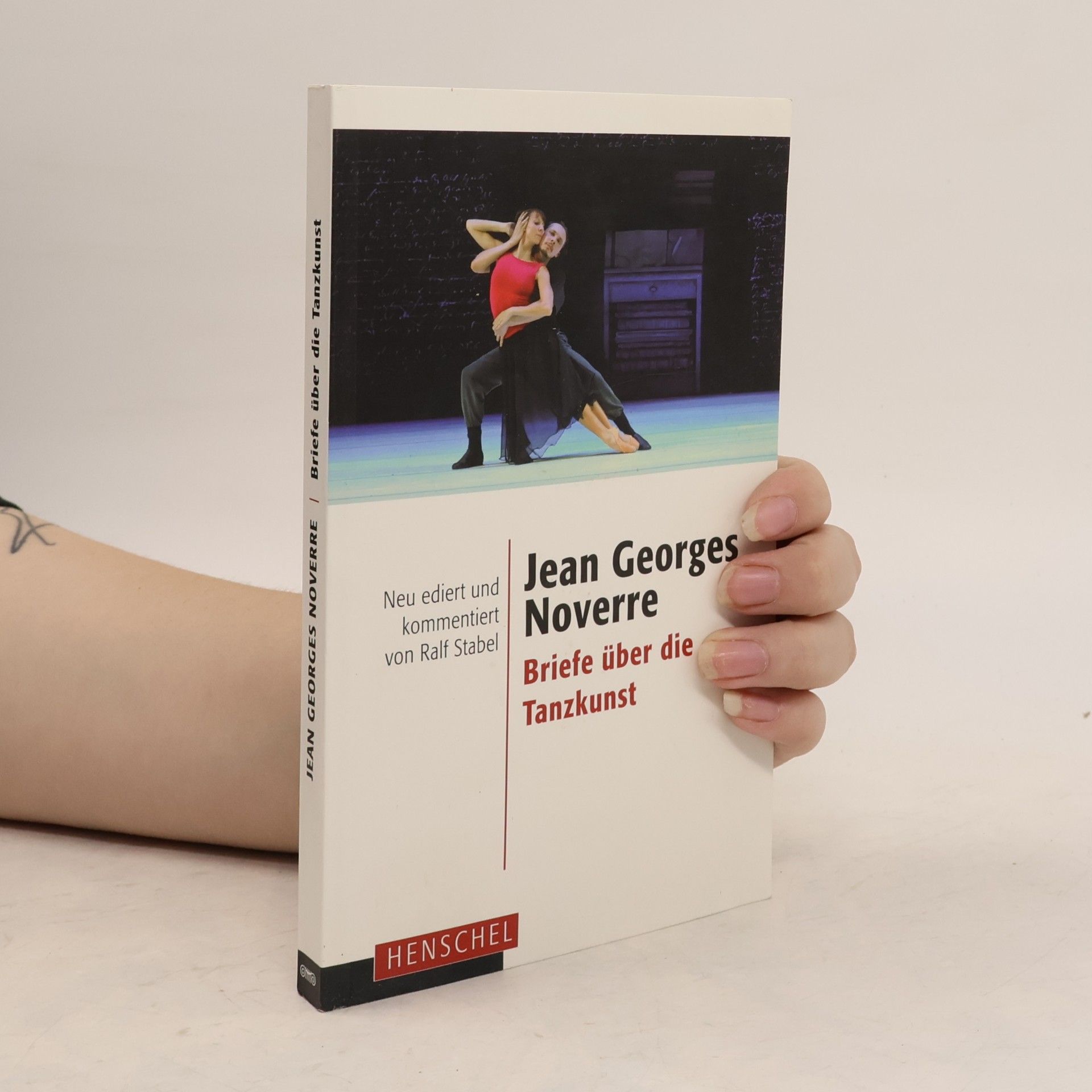 Jean Georges Noverre Briefe über die Tanzkunst