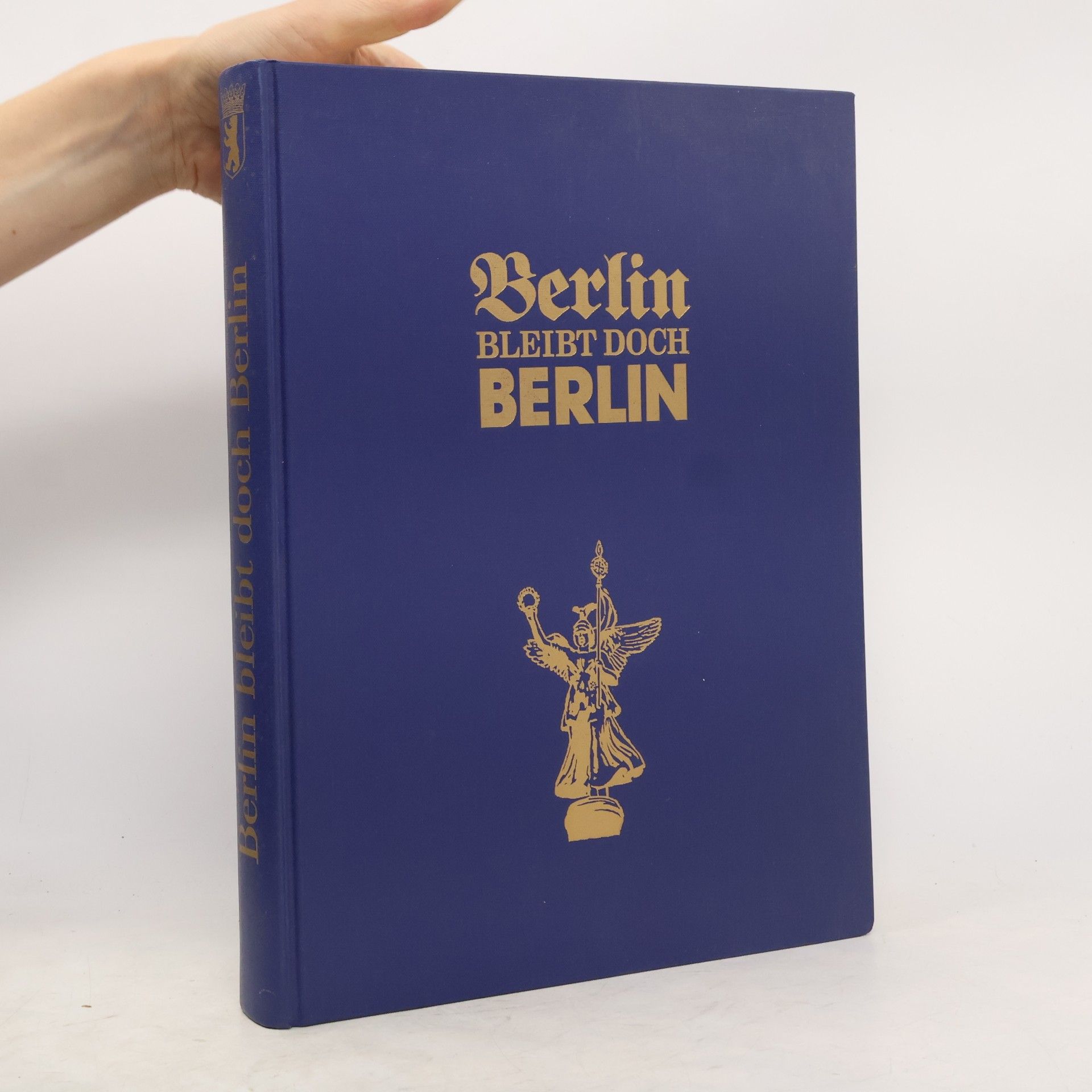 Bert Schlender Berlin bleibt doch Berlin