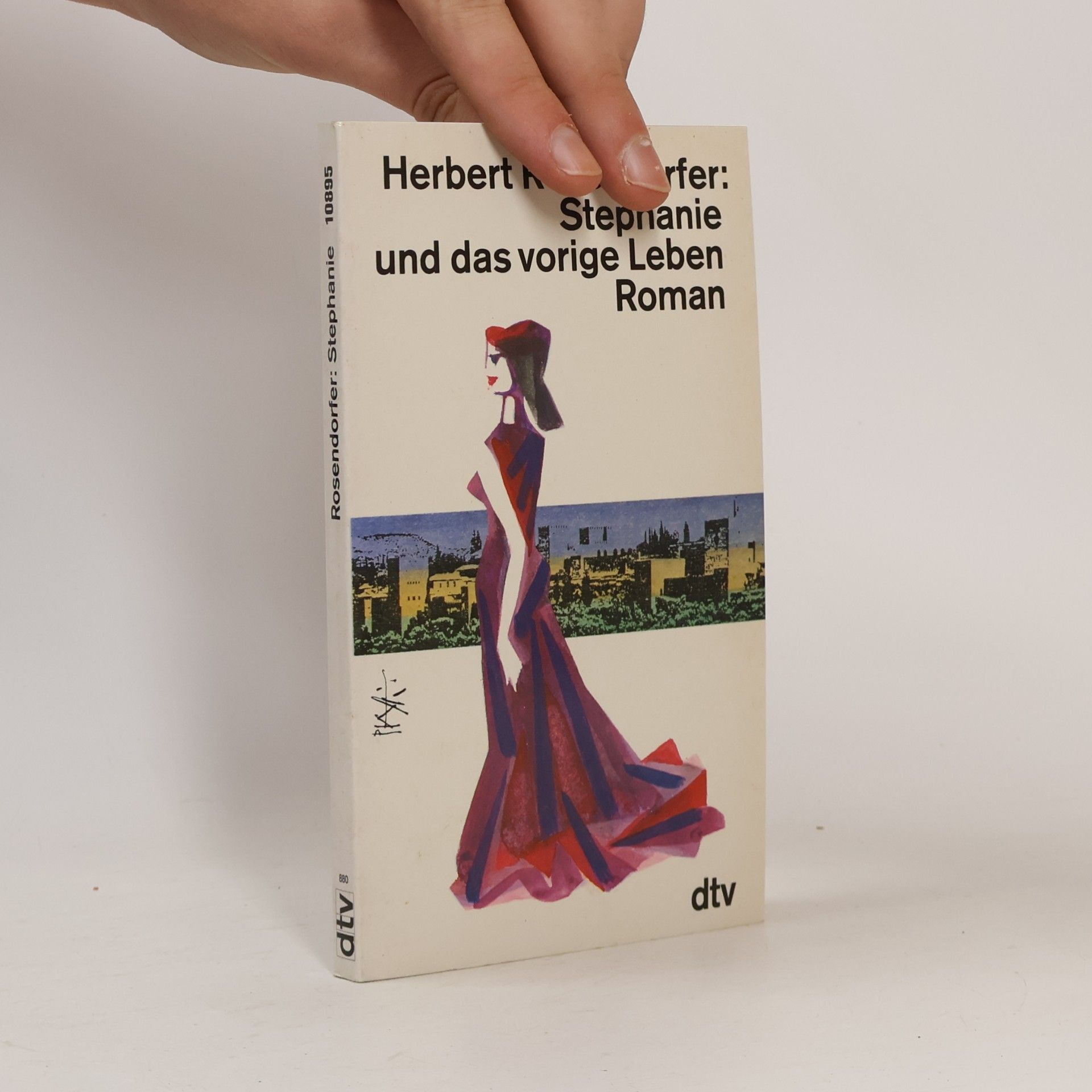 Herbert Rosendorfer Stephanie und das vorige Leben