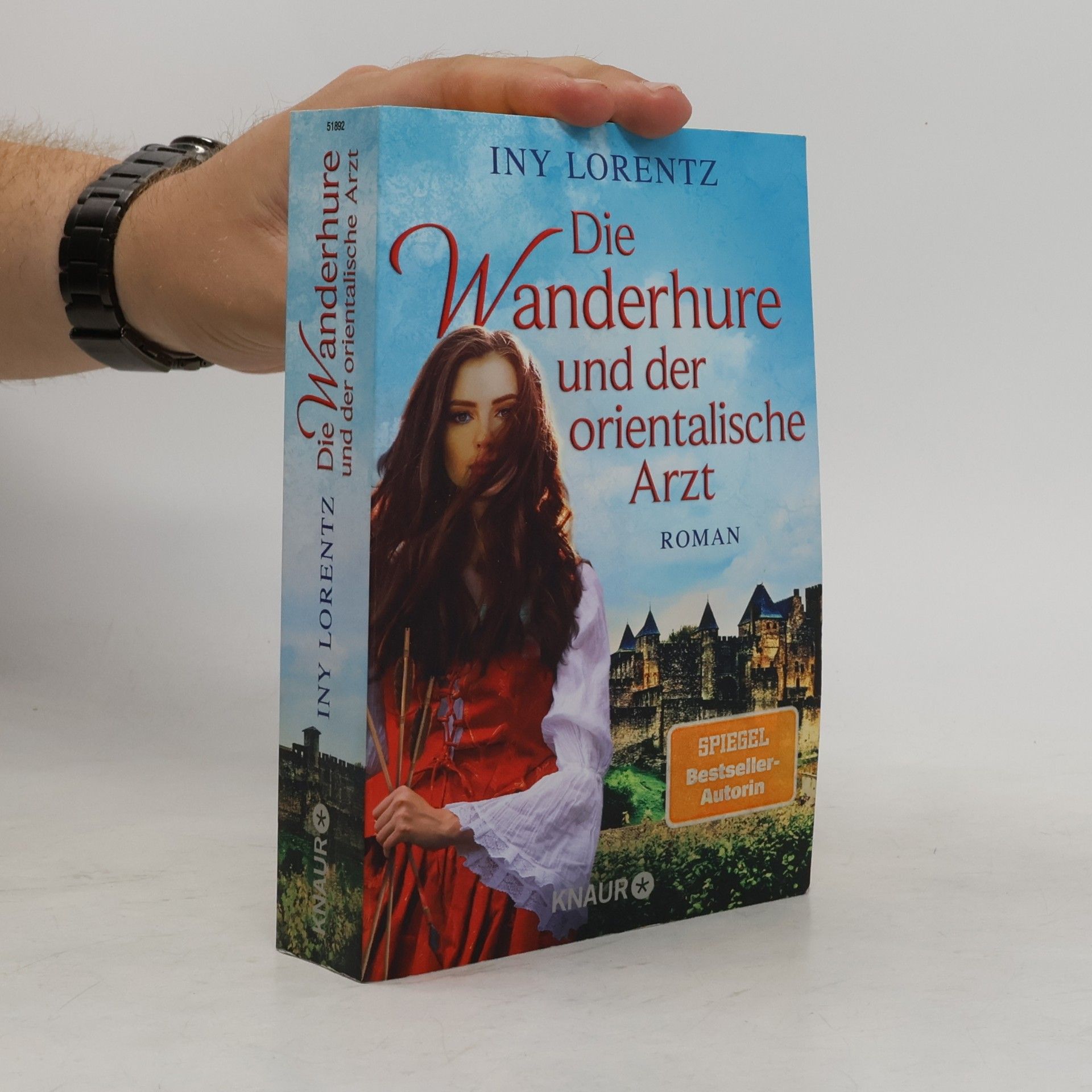 Iny Lorentz Die Wanderhure und der orientalische Arzt