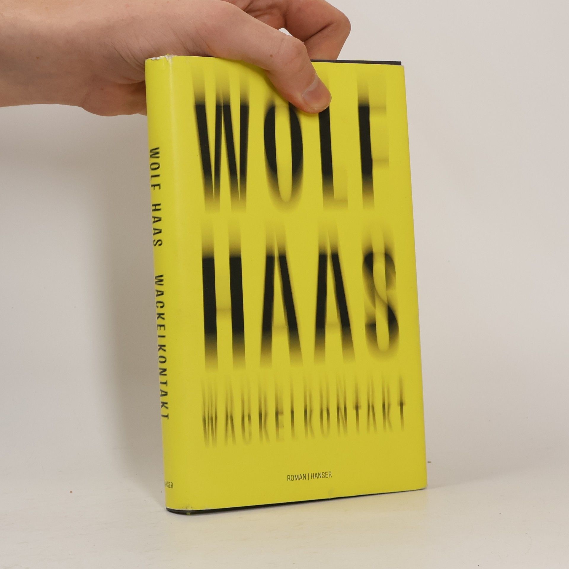 Wolf Haas Wackelkontakt