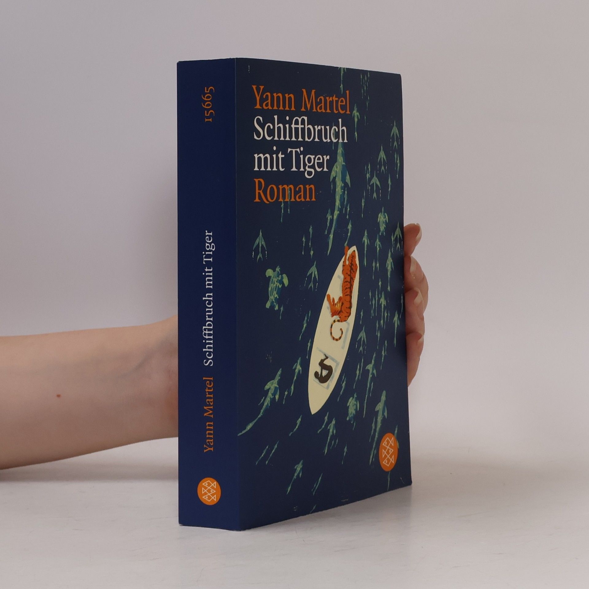 Yann Martel Schiffbruch mit Tiger