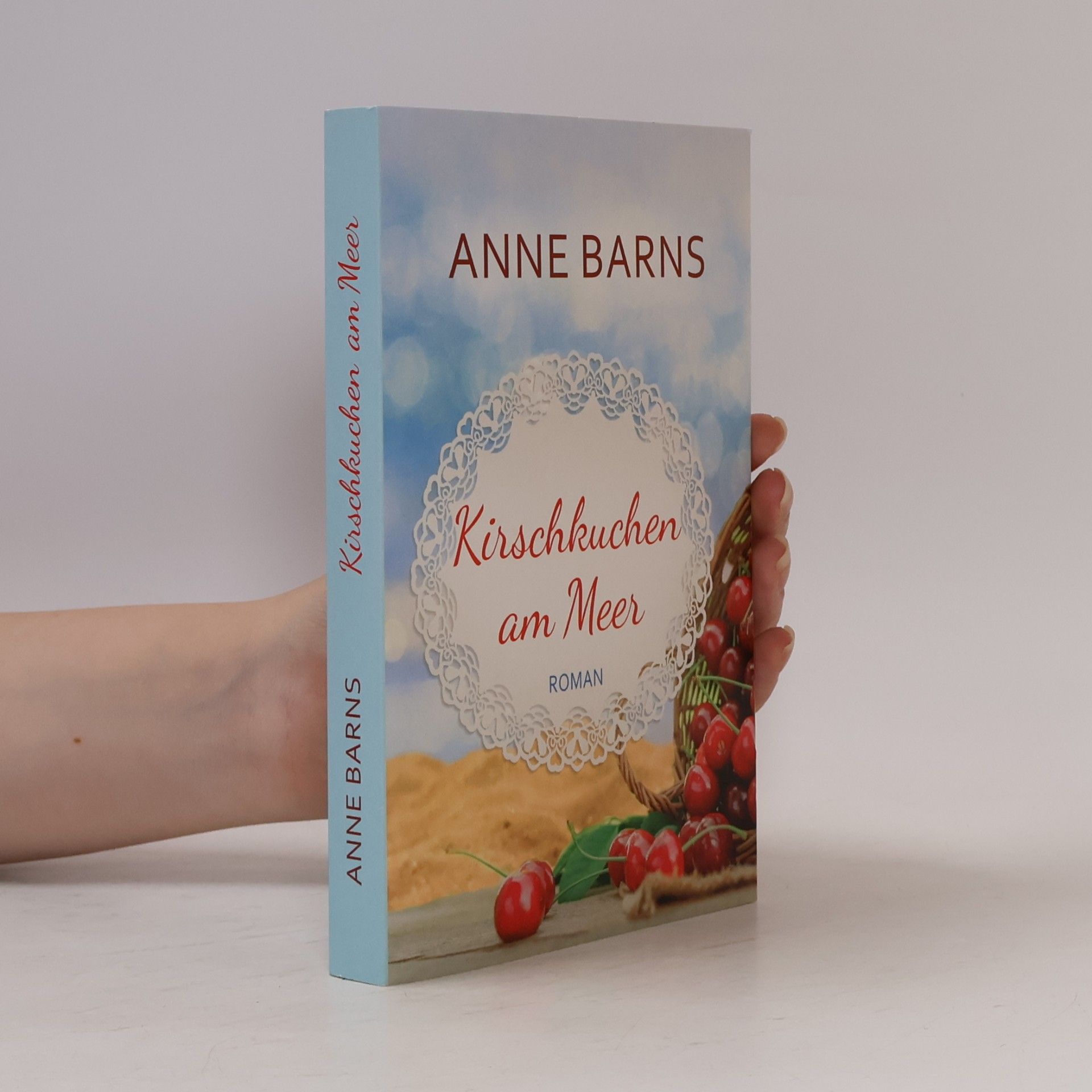 Anne Barns Kirschkuchen am Meer