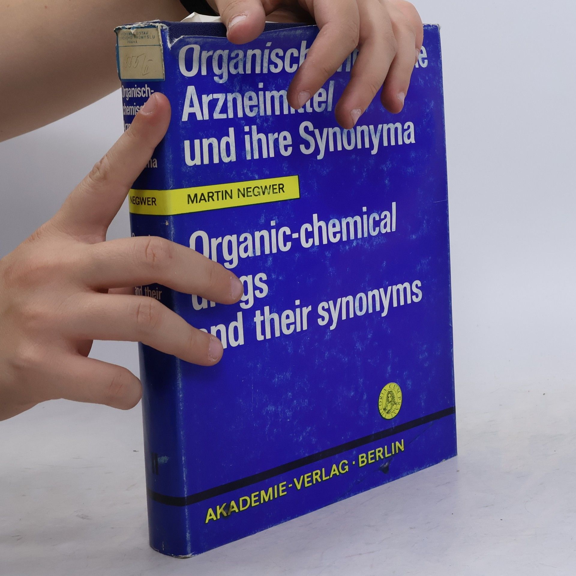Martin Negwer Organic–Chemical Drugs and Their Synonyms II
