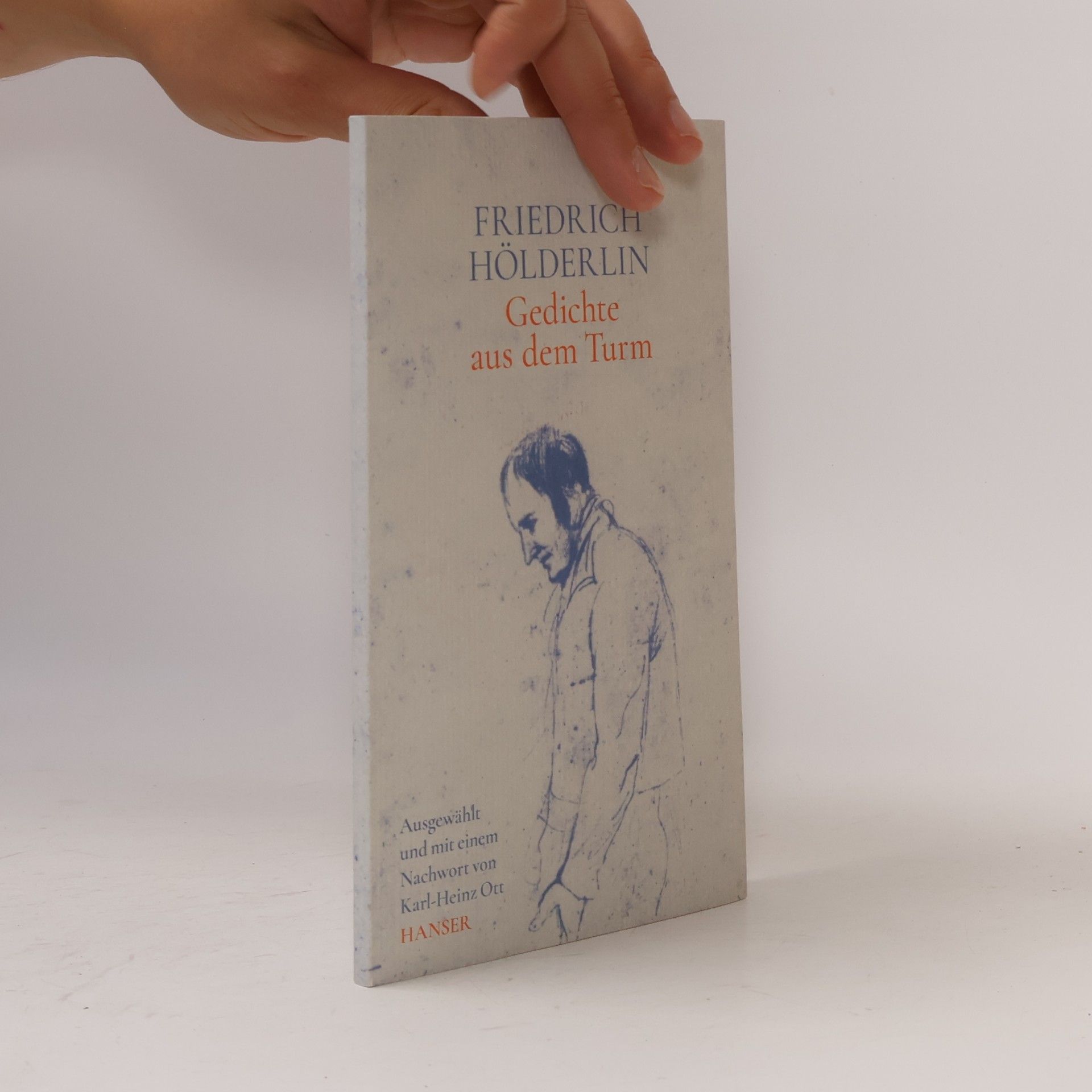 Friedrich Hölderlin Gedichte aus dem Turm