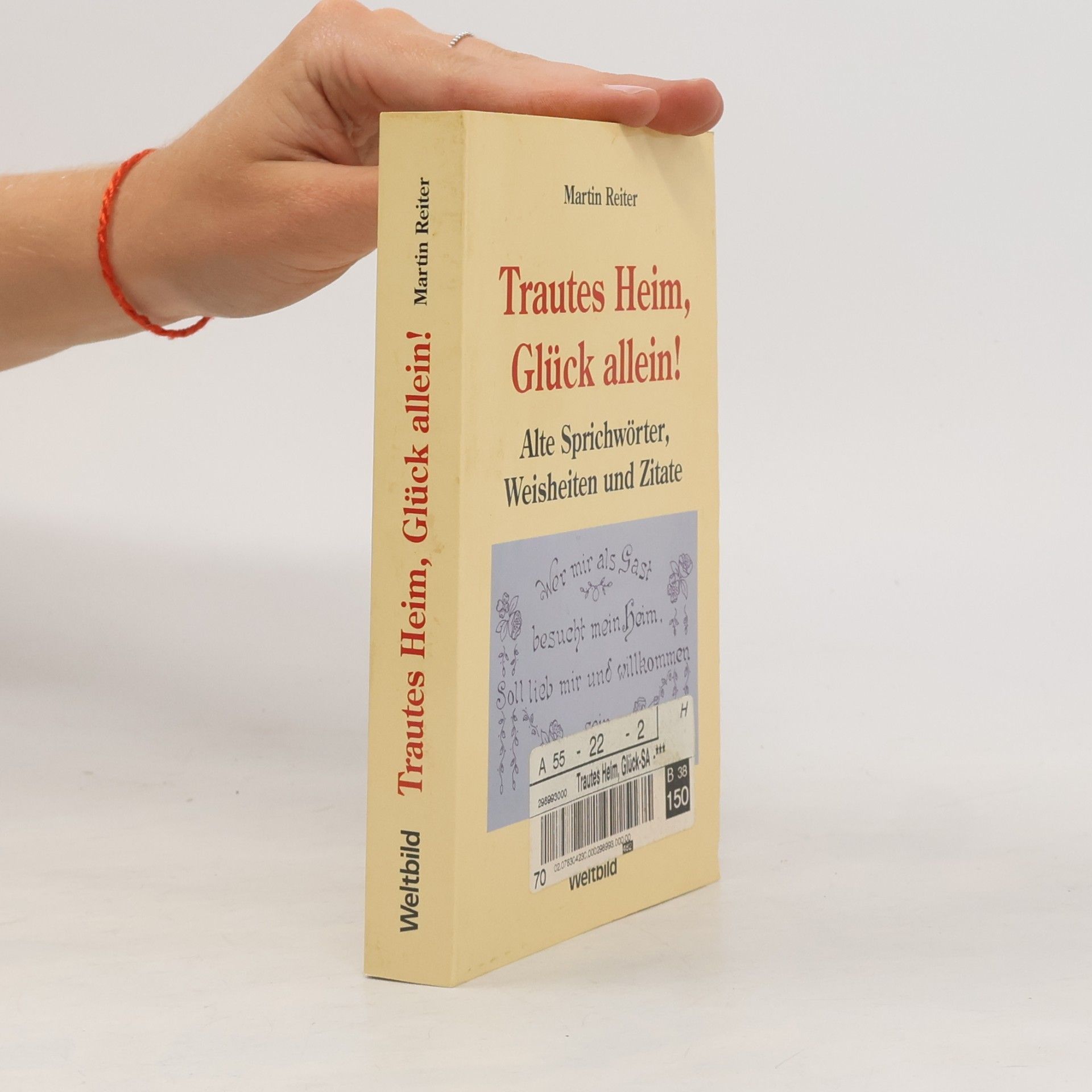Martin Reiter Trautes Heim, Glück allein!