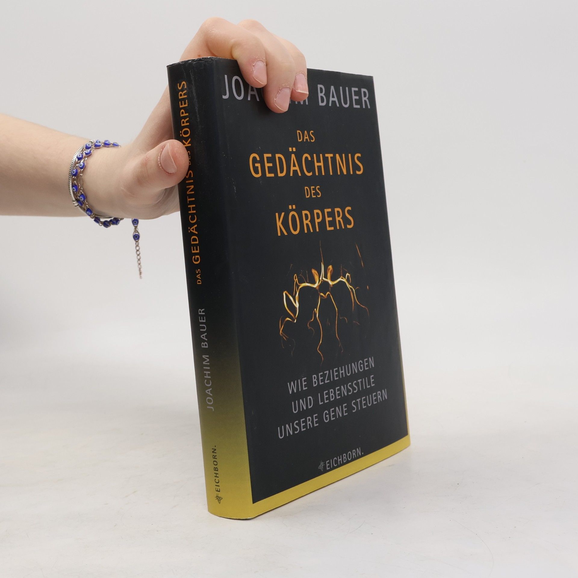 Joachim Bauer Das Gedächtnis des Körpers