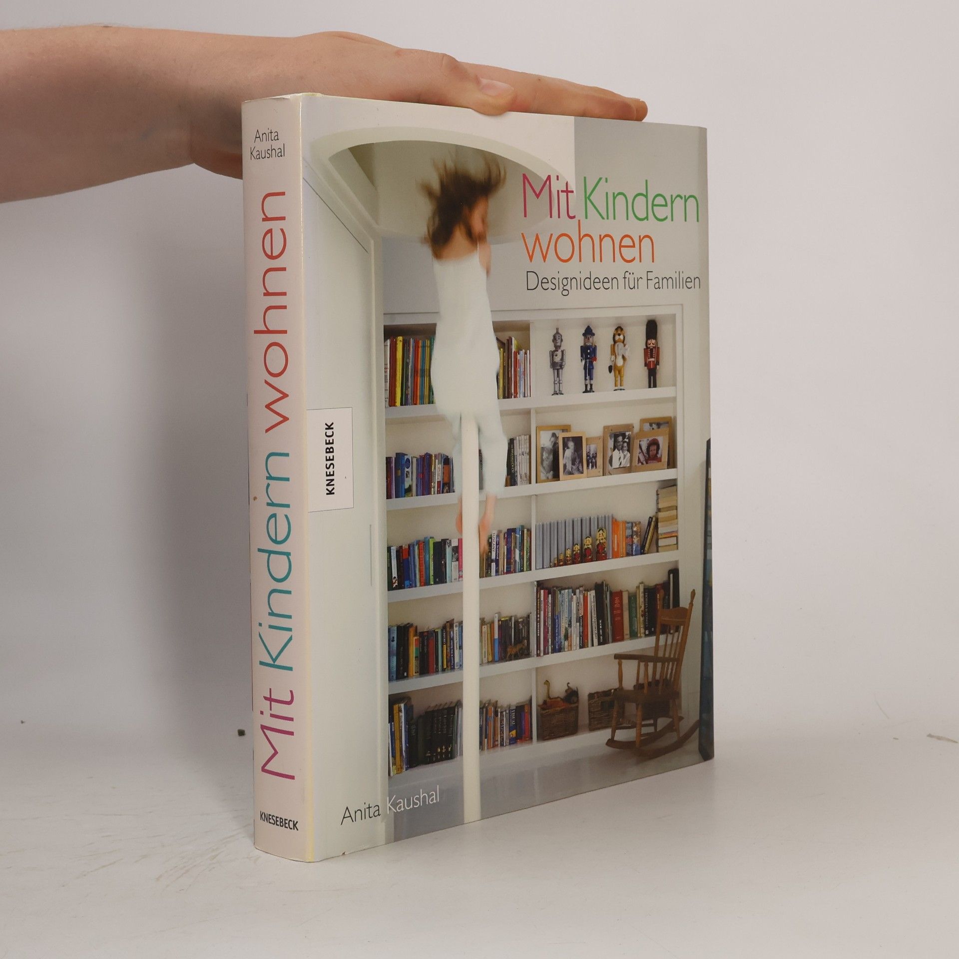 Anita Kaushal Mit Kindern wohnen