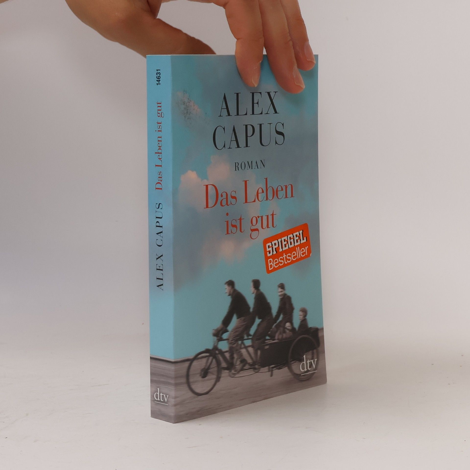 Alex Capus Das Leben ist gut