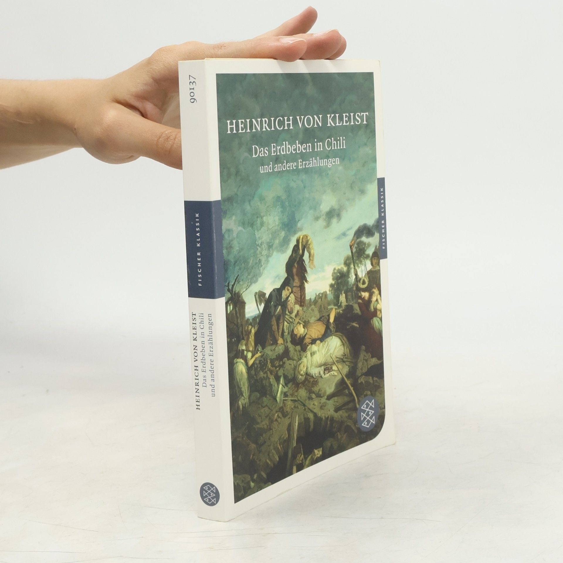 Heinrich von Kleist Das Erdbeben in Chili und andere Erzählungen