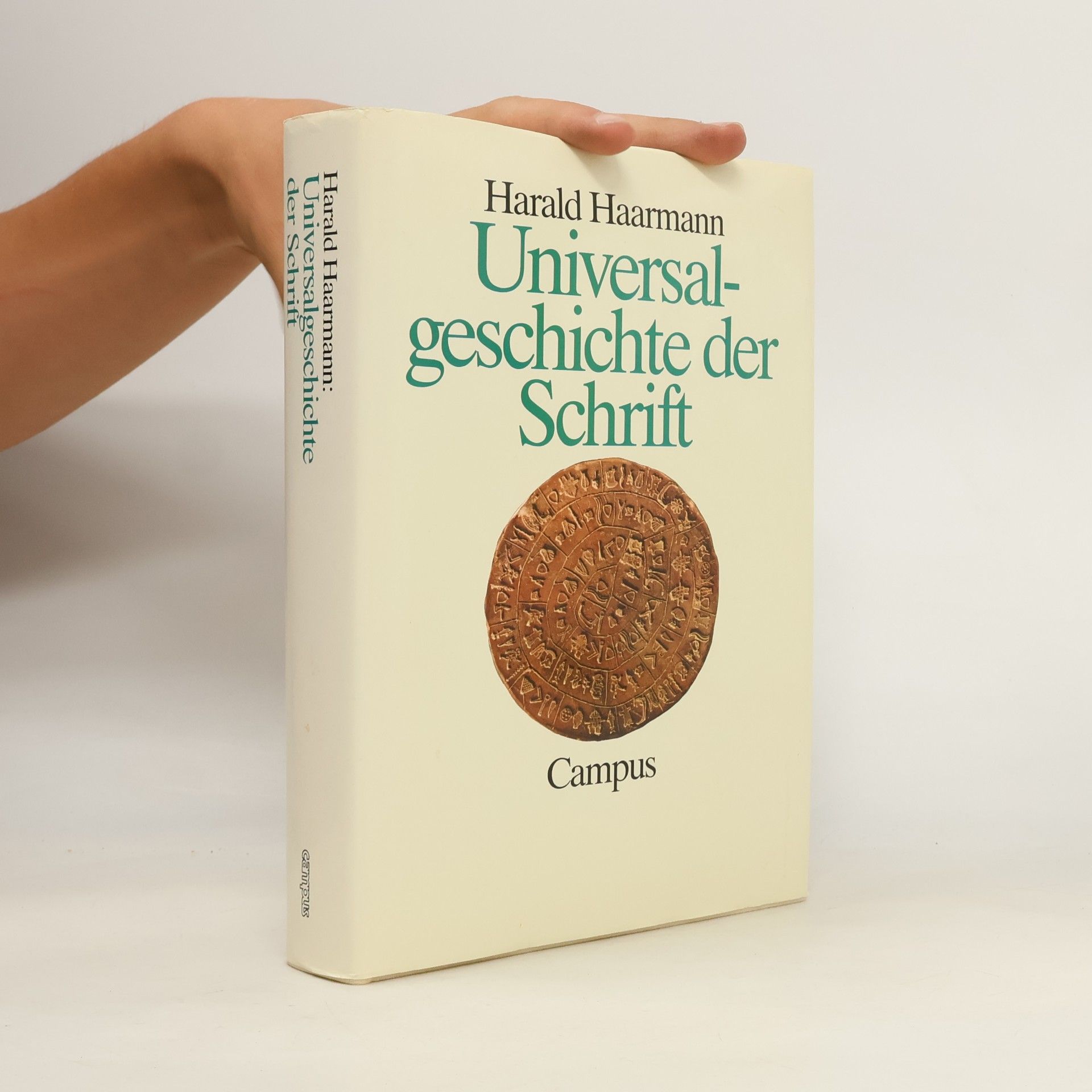 Harald Haarmann Universalgeschichte der Schrift
