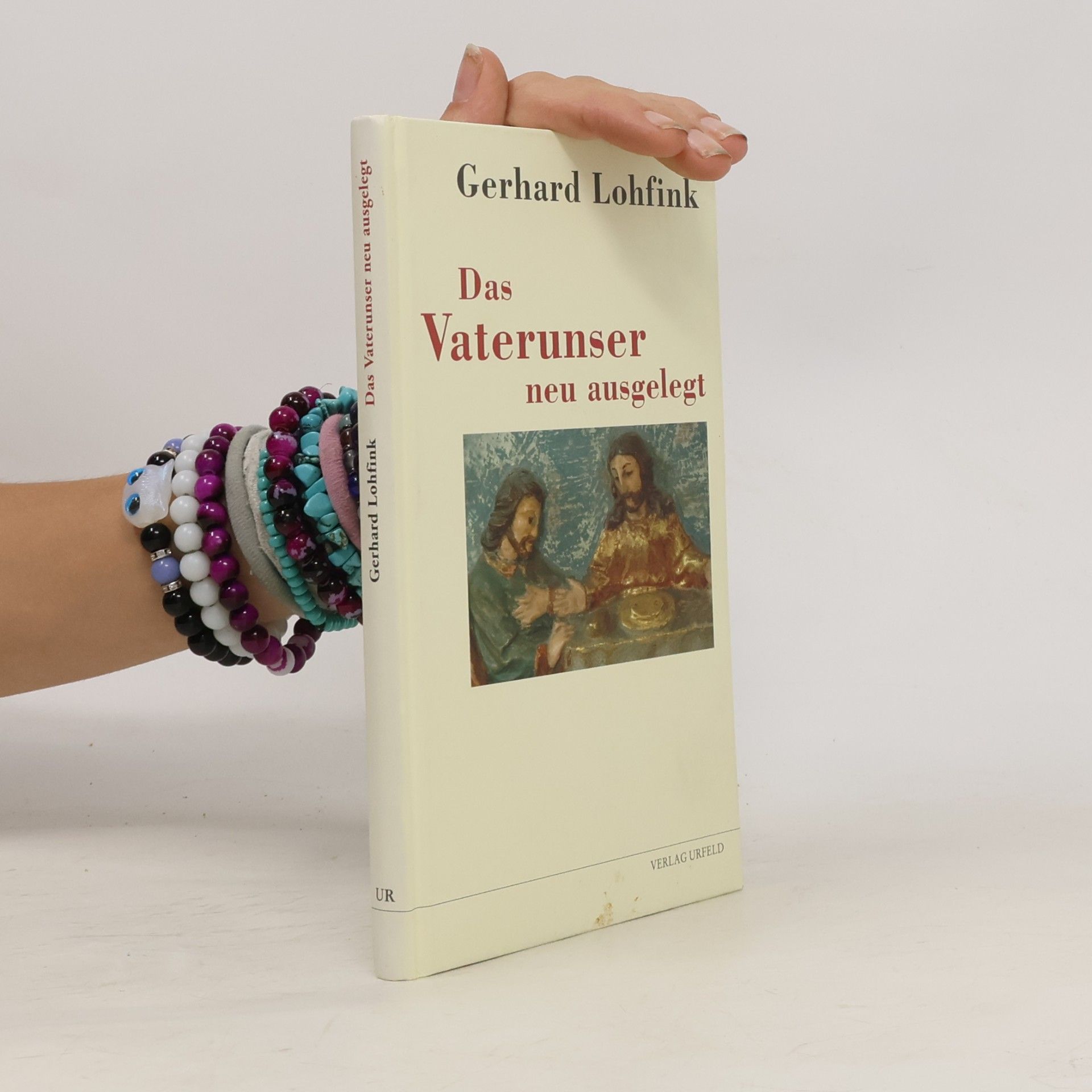 Gerhard Lohfink Das Vaterunser neu ausgelegt