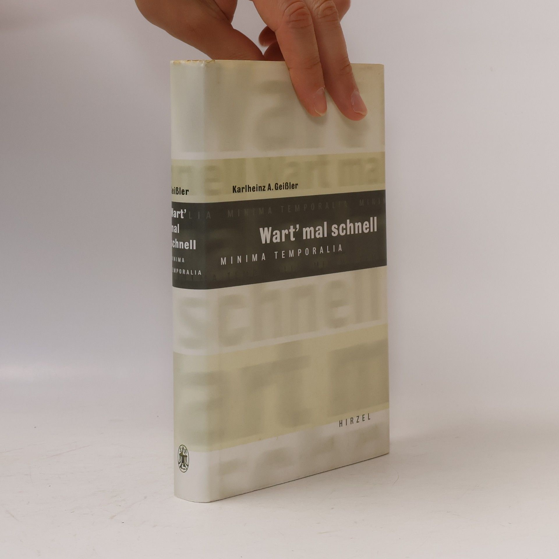 Karlheinz Geißler Wart' mal schnell