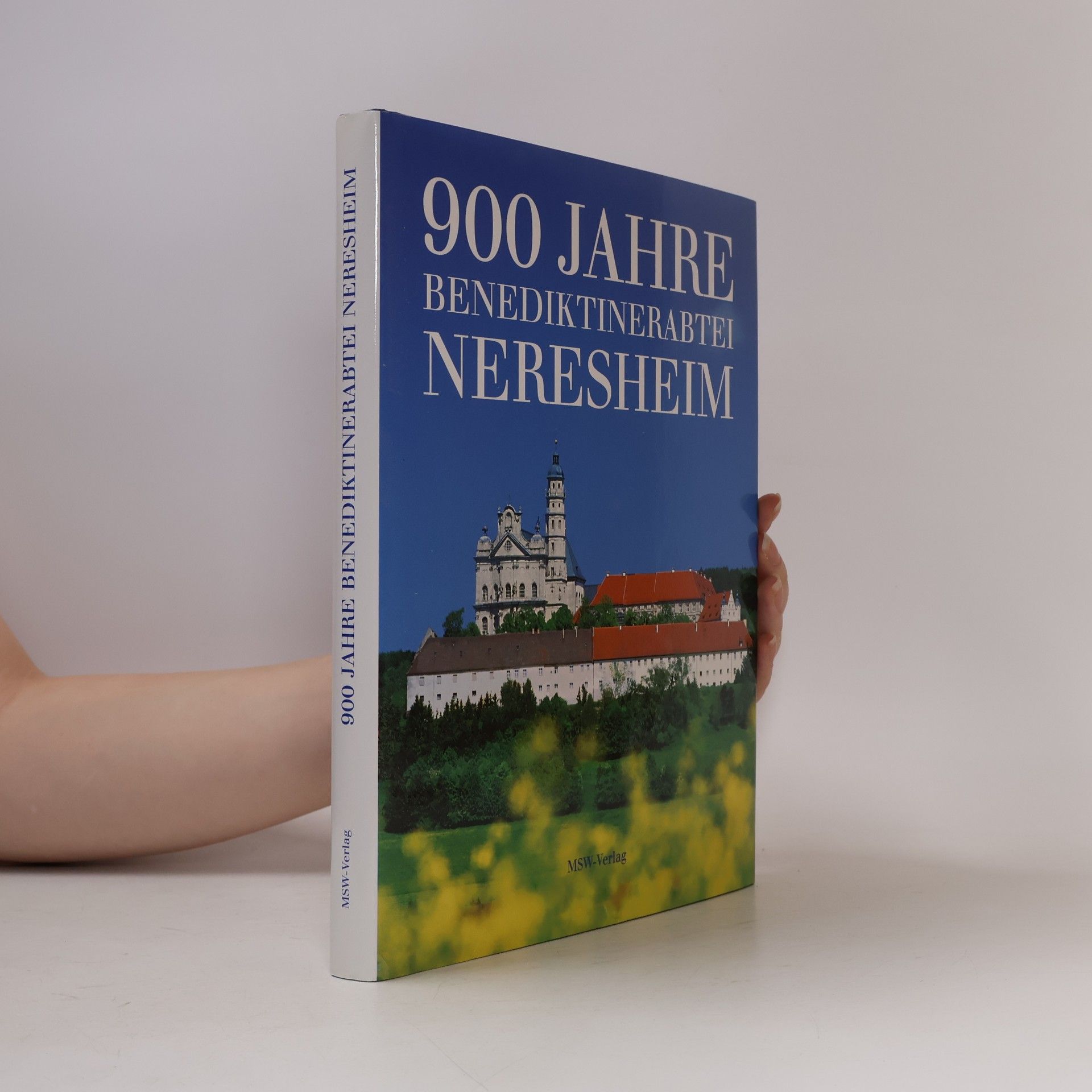 Manfred Schindler 900 Jahre Benediktinerabtei Neresheim