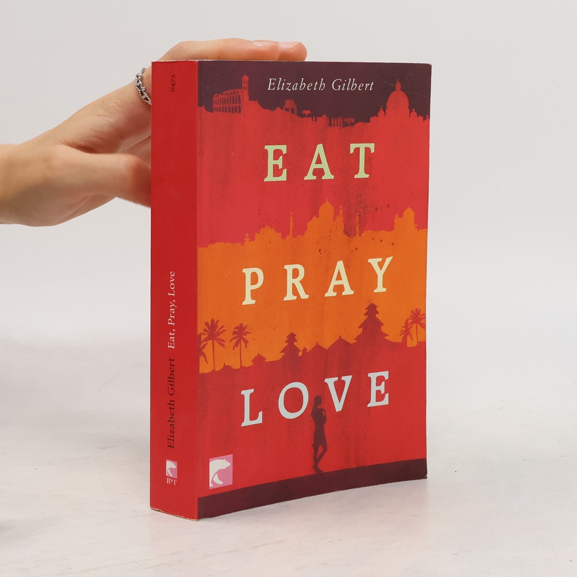 Elizabeth Gilbert Eat, Pray, Love