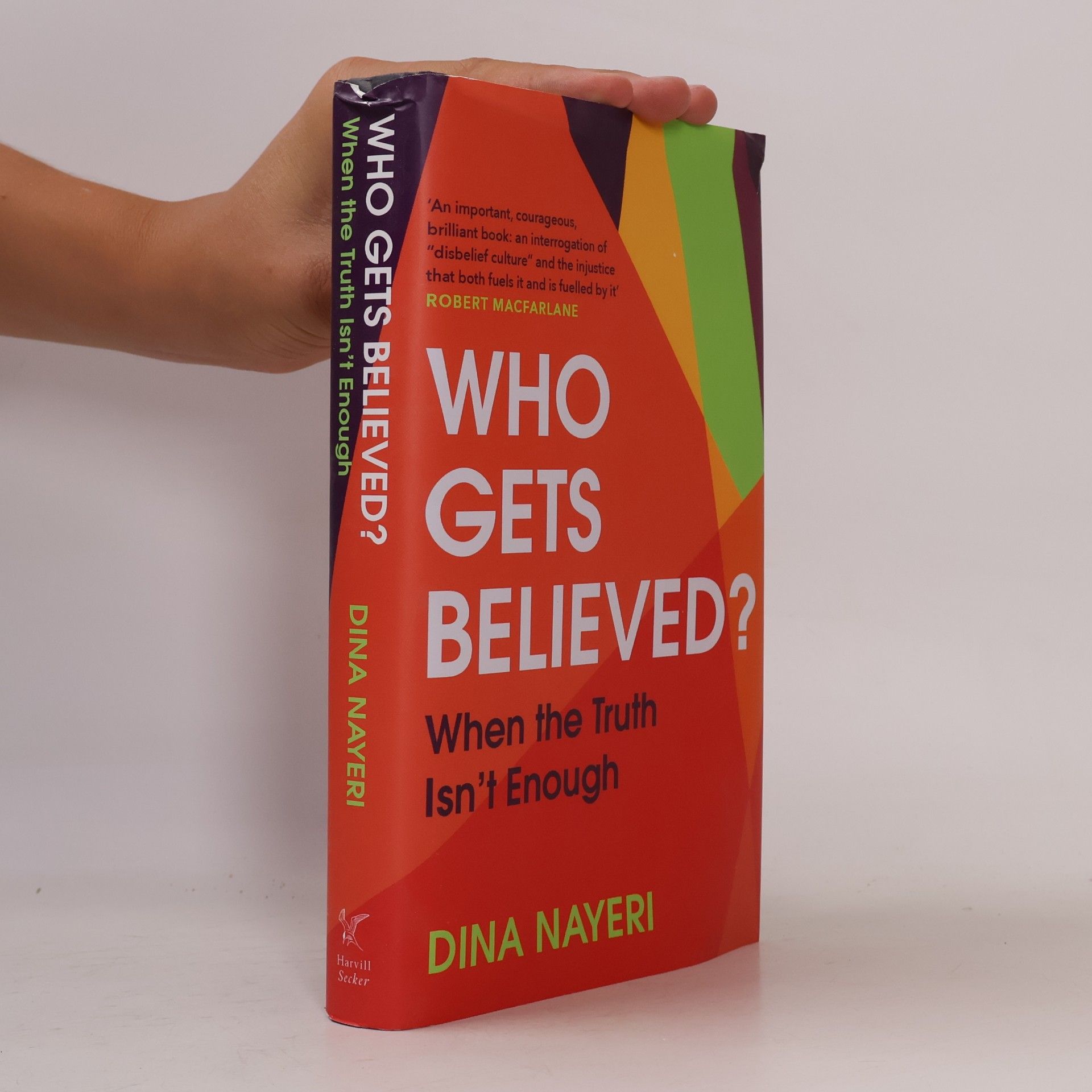 Dina Nayeri Who Gets Believed?
