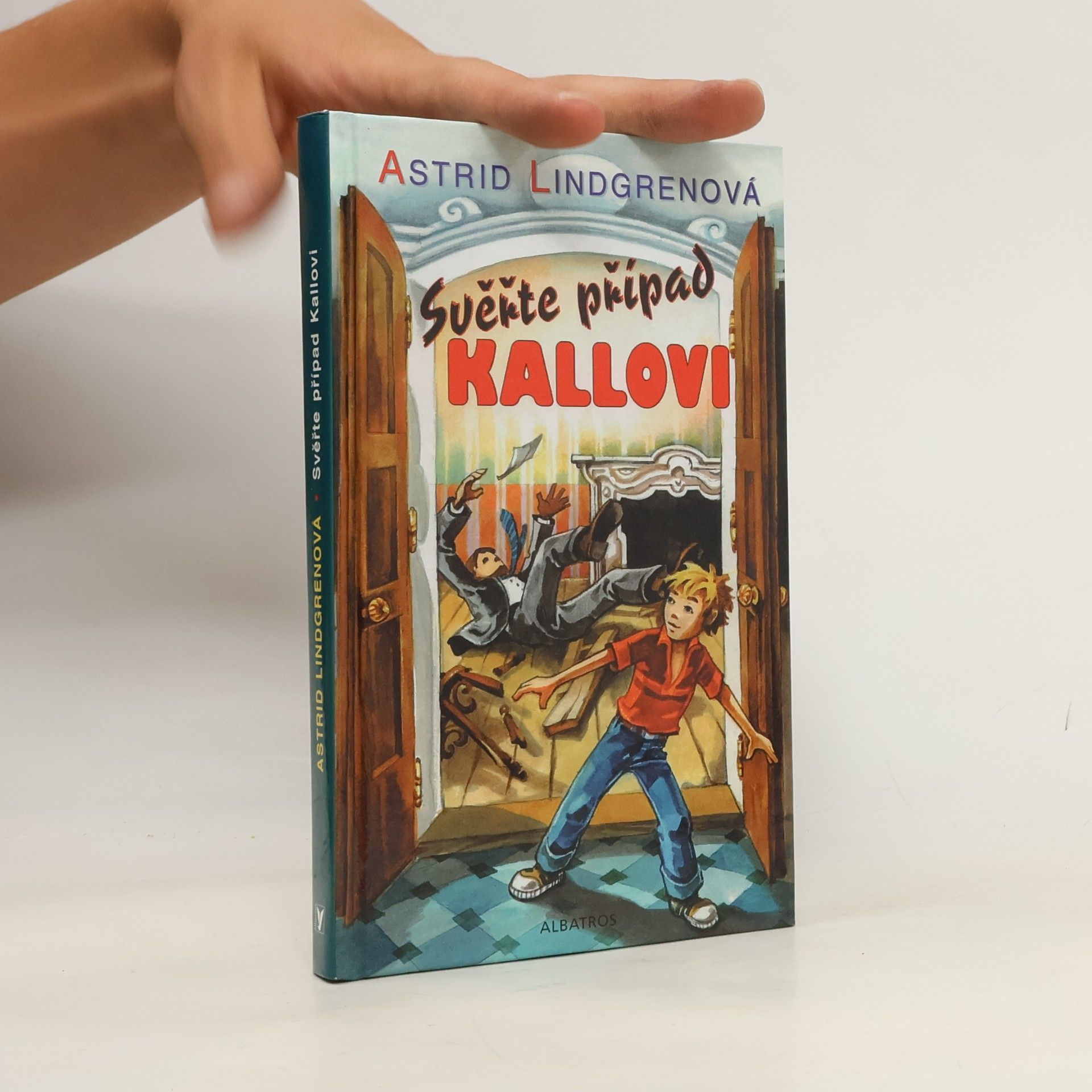 Astrid Lindgren Svěřte případ Kallovi
