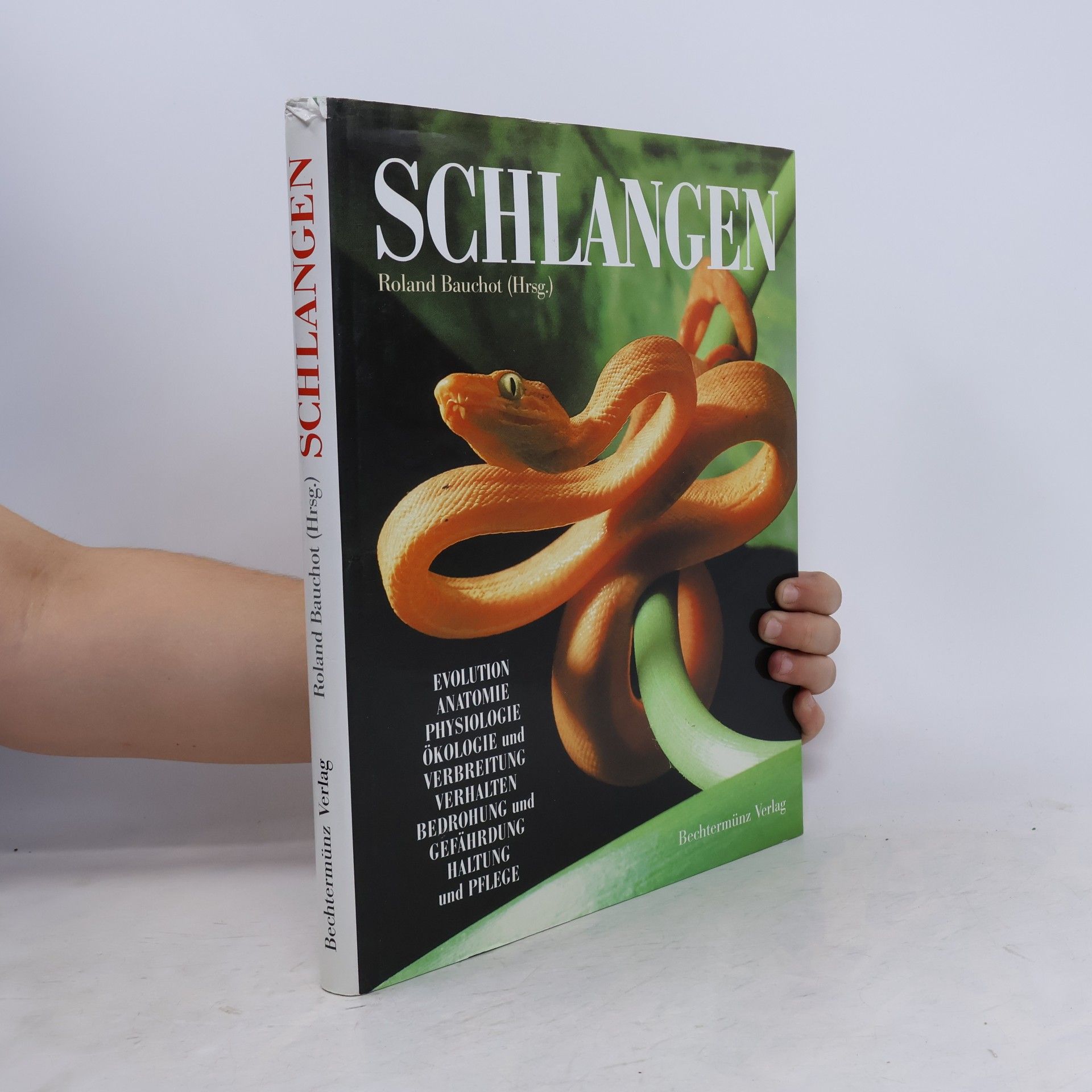 Roland Bauchot Schlangen