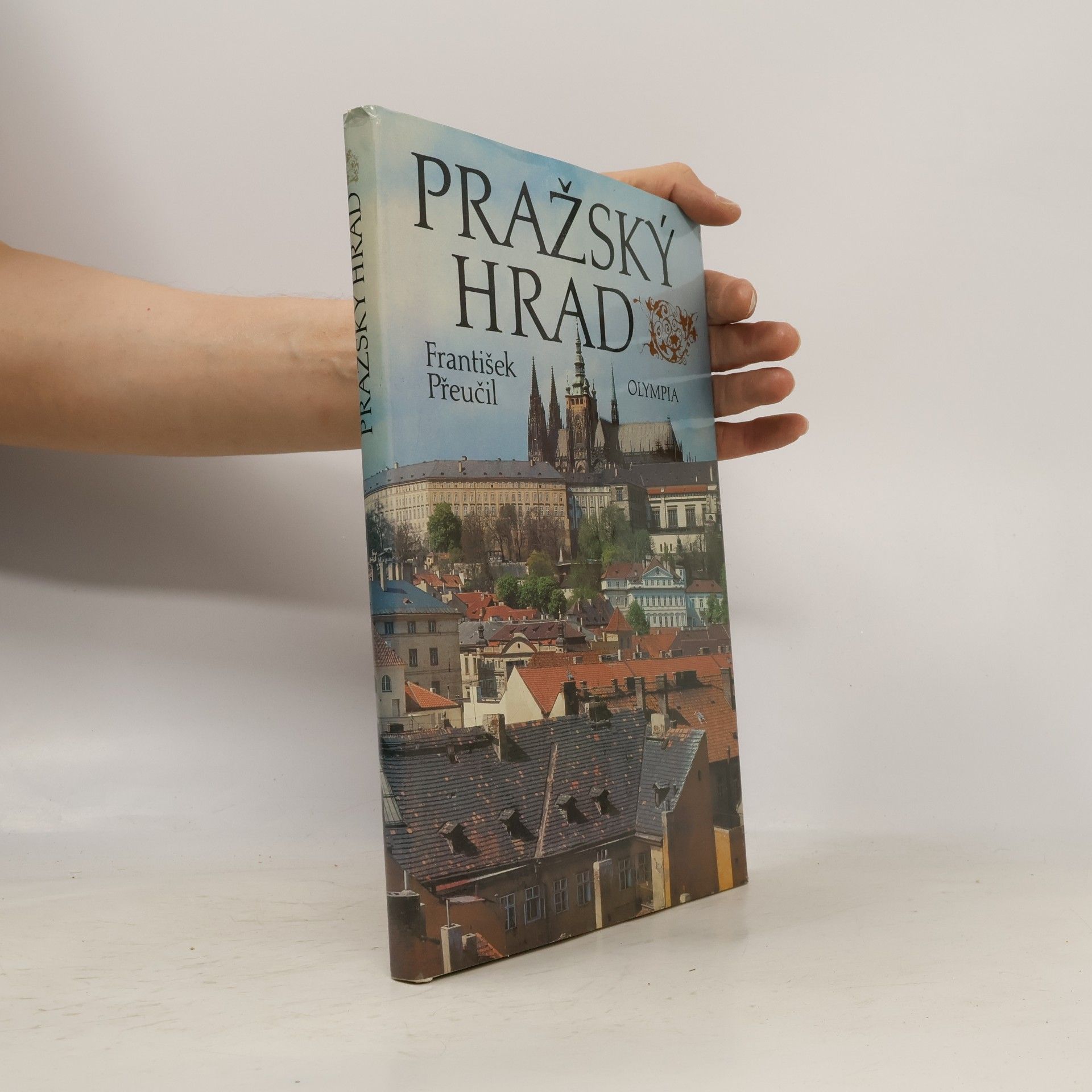 František Přeučil Pražský hrad