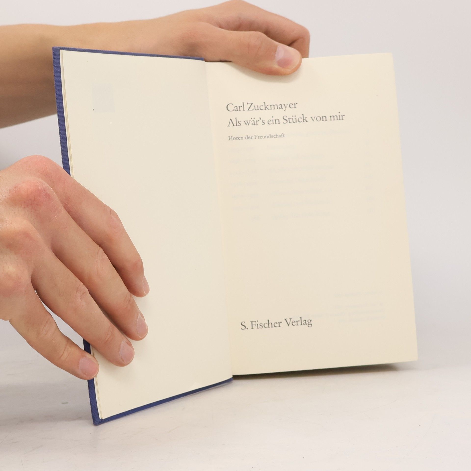 Carl Zuckmayer Als wär's ein Stück von mir
