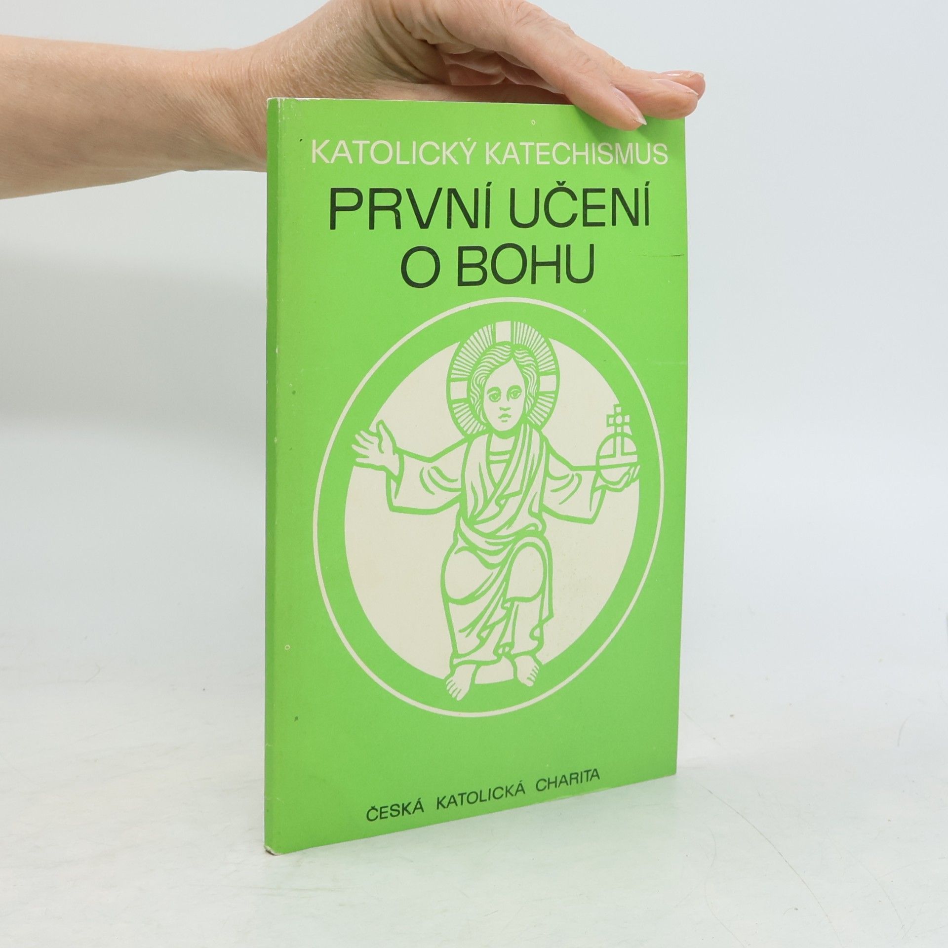 Oldřich Med Katolický katechismus. První učení o Bohu