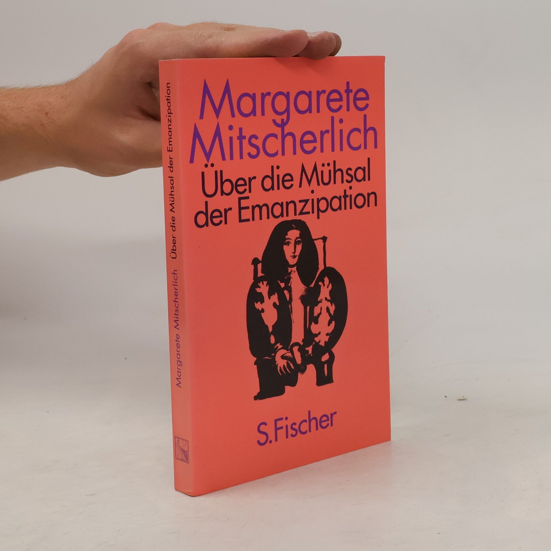 Alexander Mitscherlich Über die Mühsal der Emanzipation