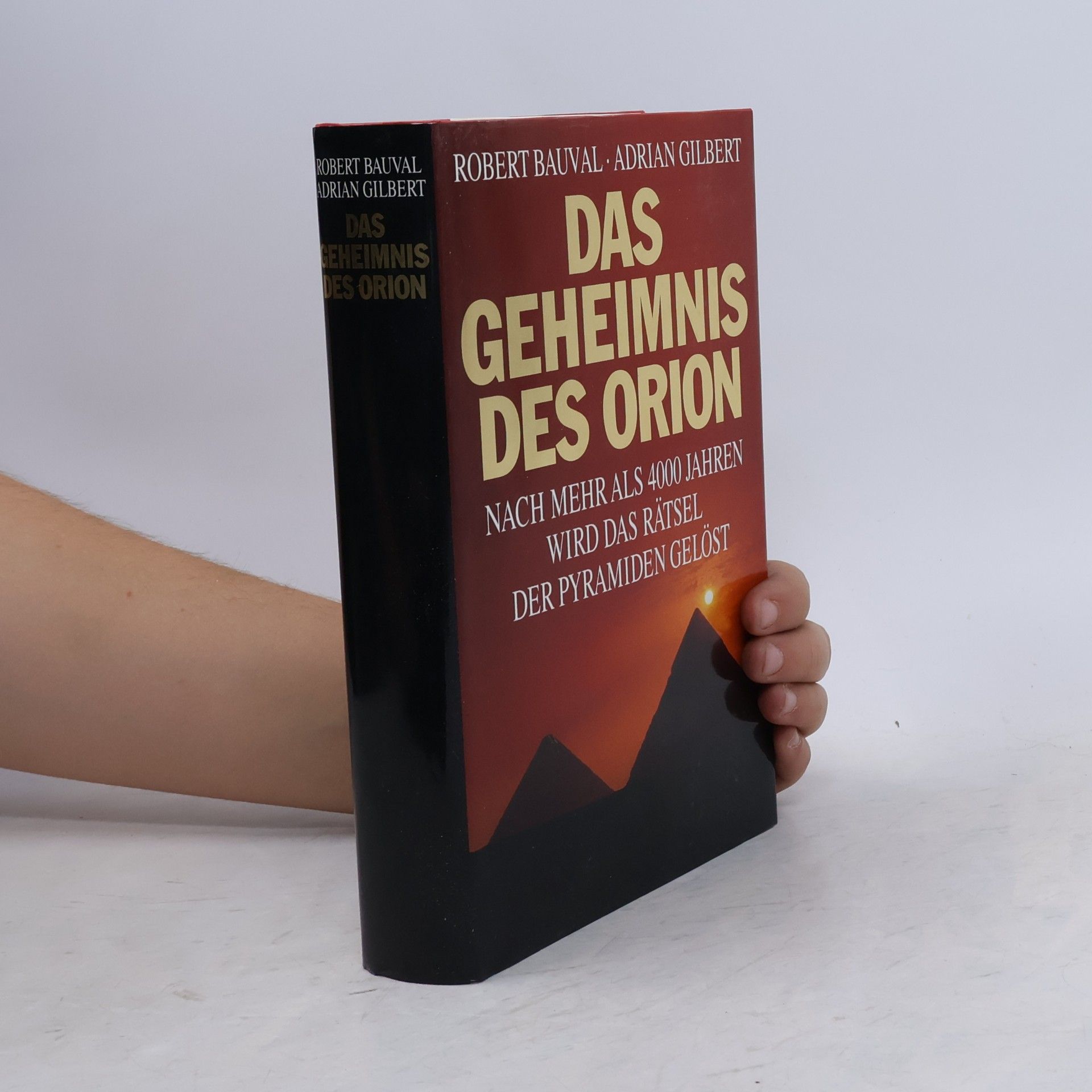 Robert Bauval Das Geheimnis des Orion