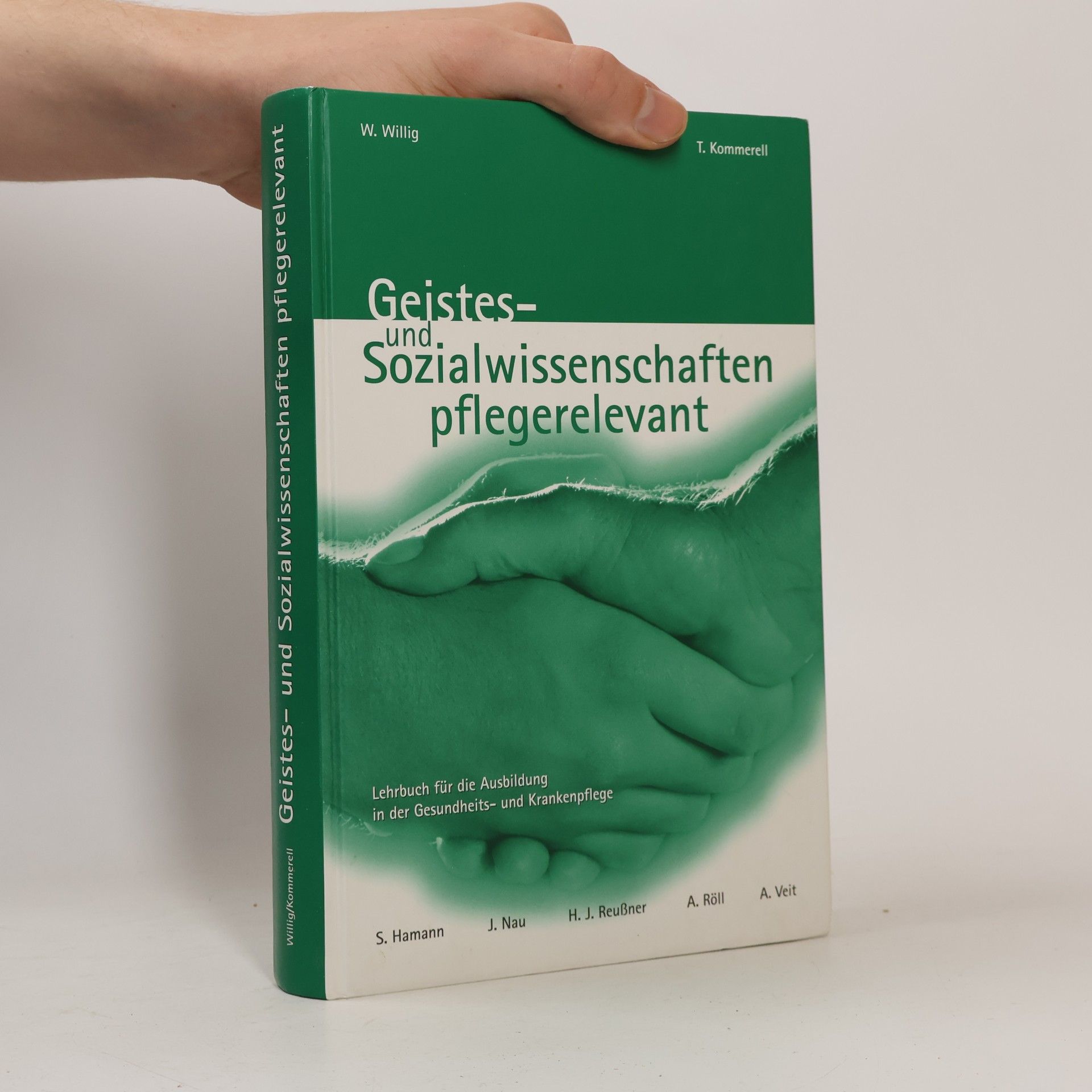 Wolfgang Willig Geistes- und Sozialwissenschaften pflegerelevant