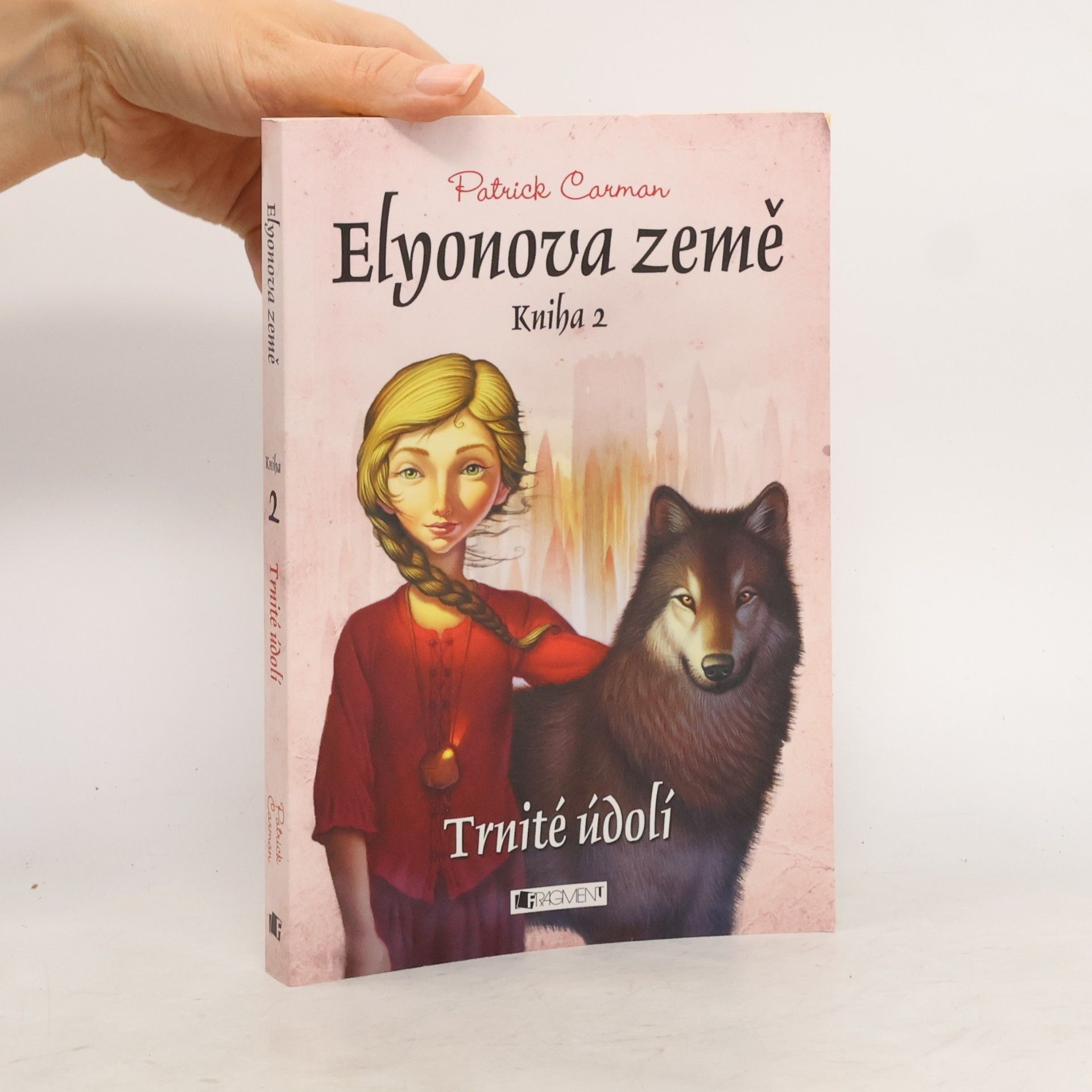 Patrick Carman Elyonova země. Kniha 2., Trnité údolí